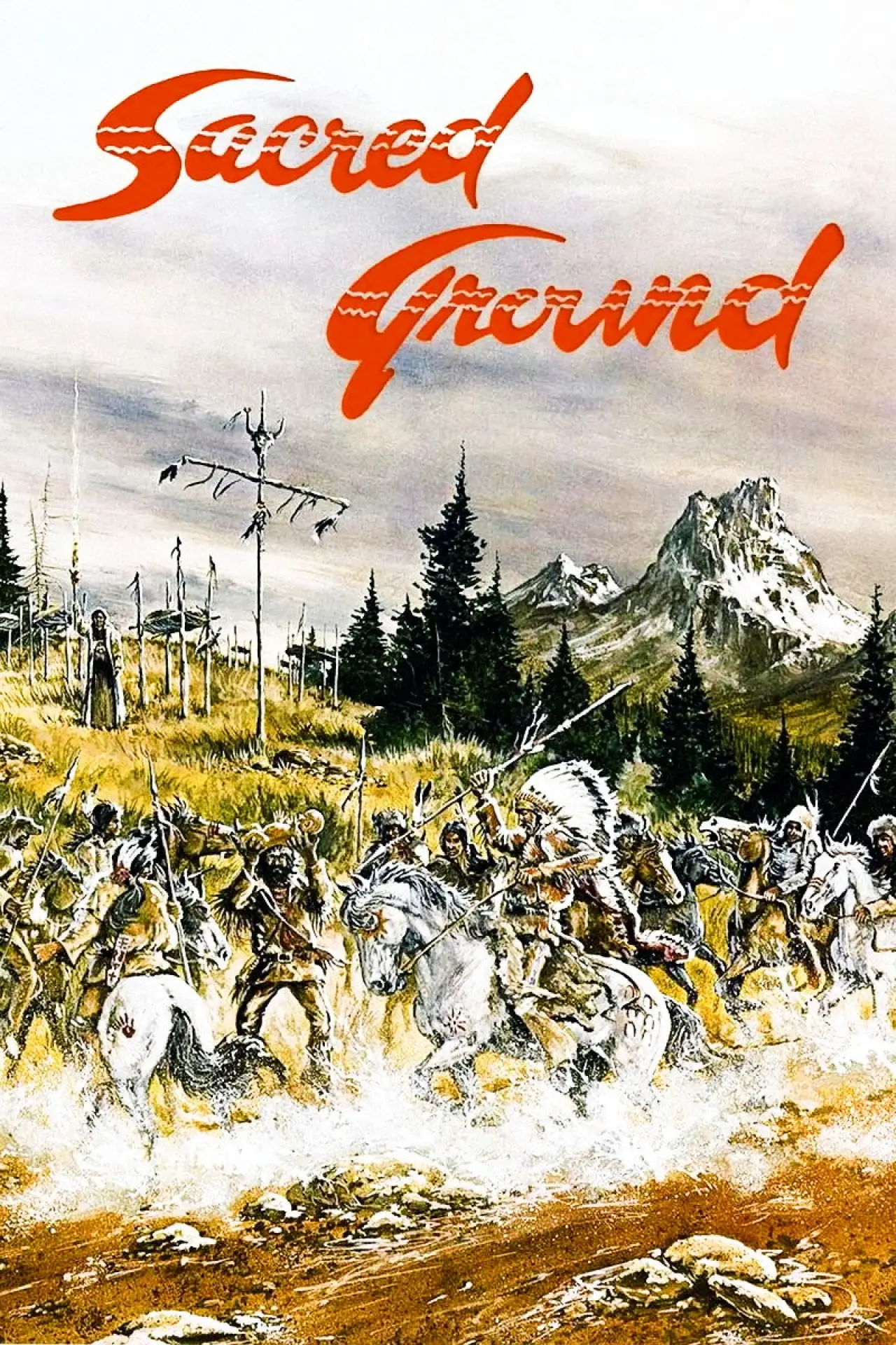 Постер к фильму "Sacred Ground"