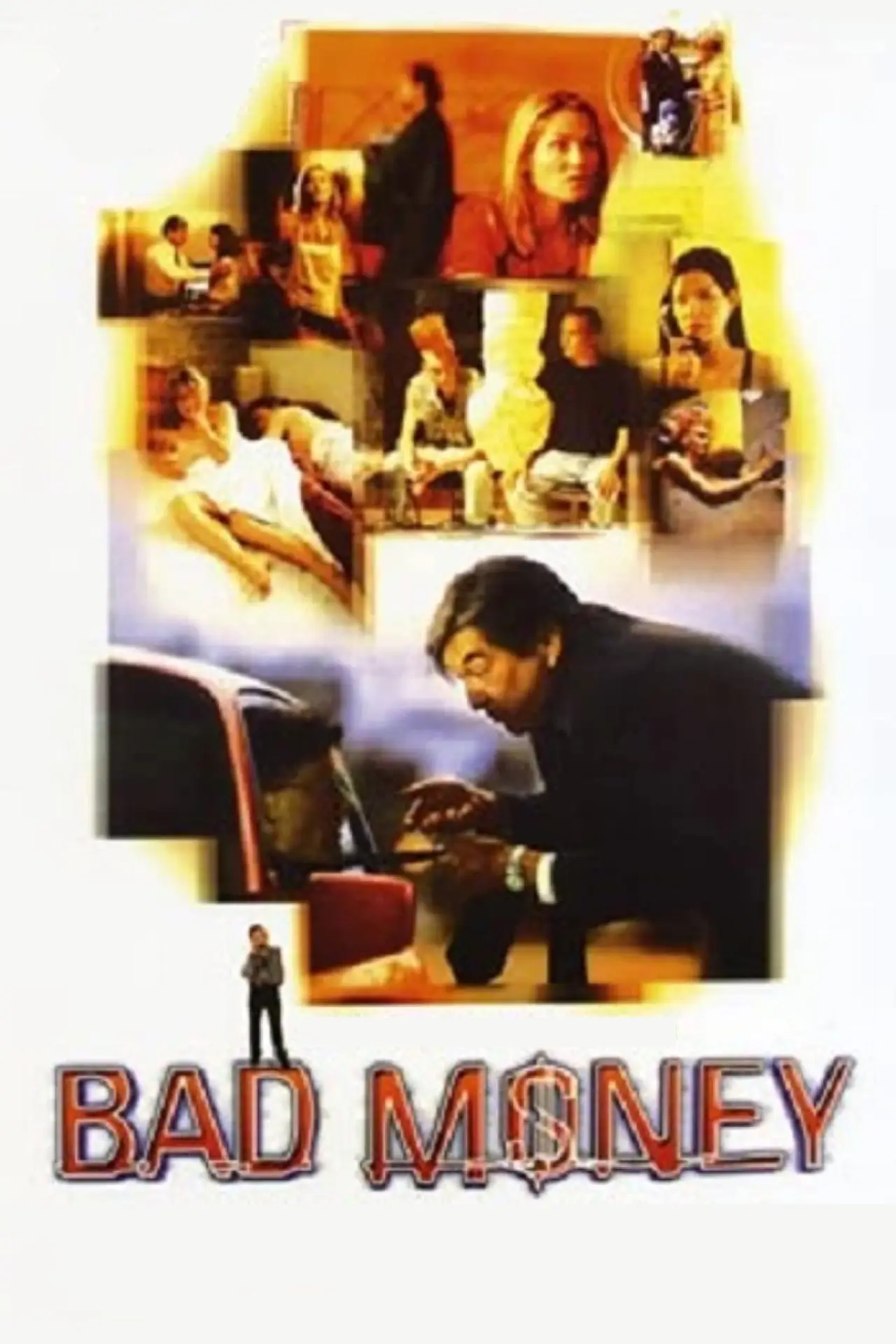 Постер к фильму "Bad Money"