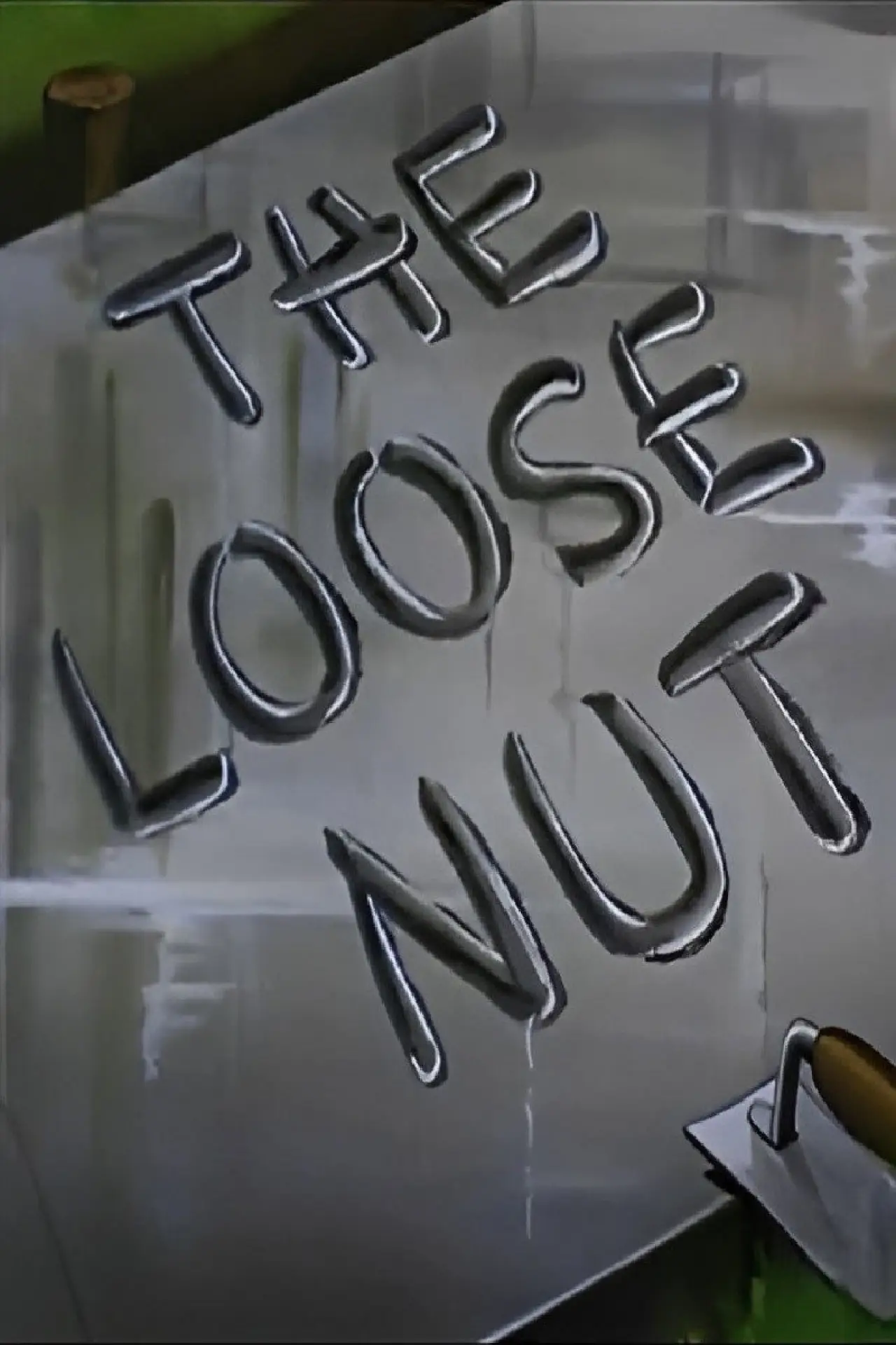 Постер к фильму "The Loose Nut"