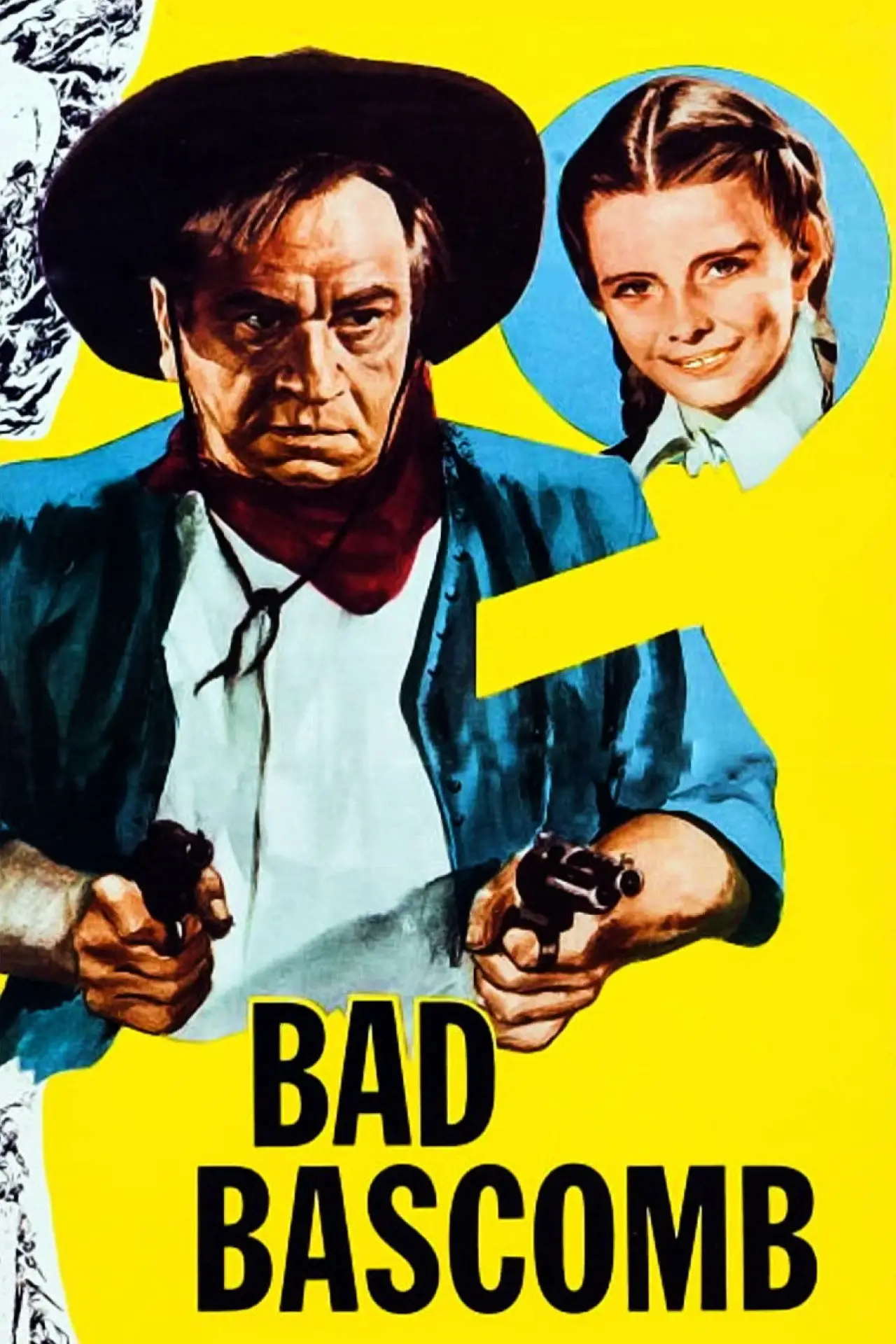 Постер к фильму "Bad Bascomb"