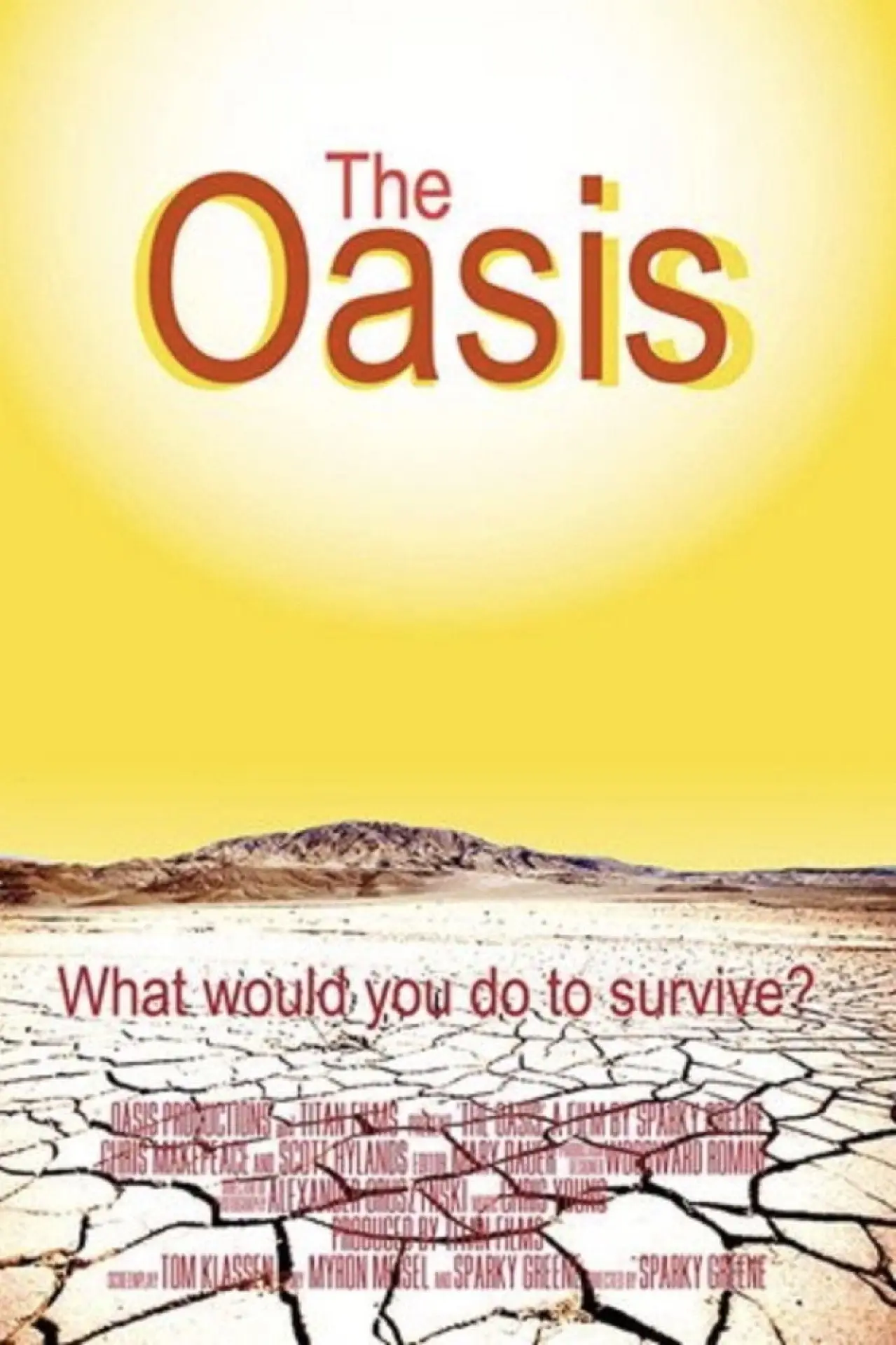 Постер к фильму "The Oasis"