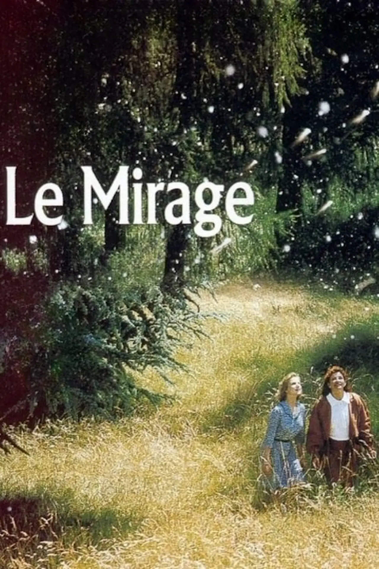 Постер к фильму "Le Mirage"