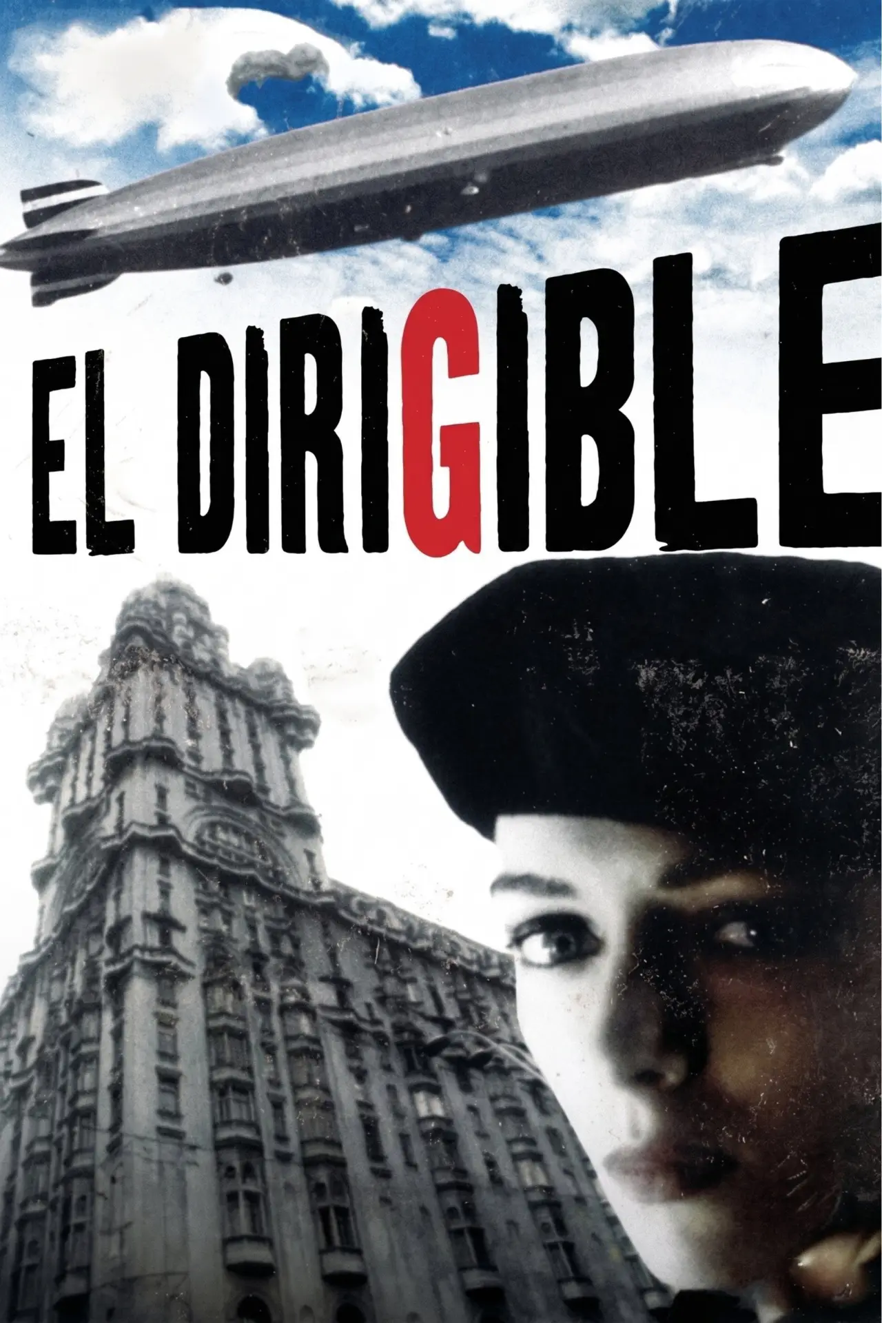 Постер к фильму "El dirigible"