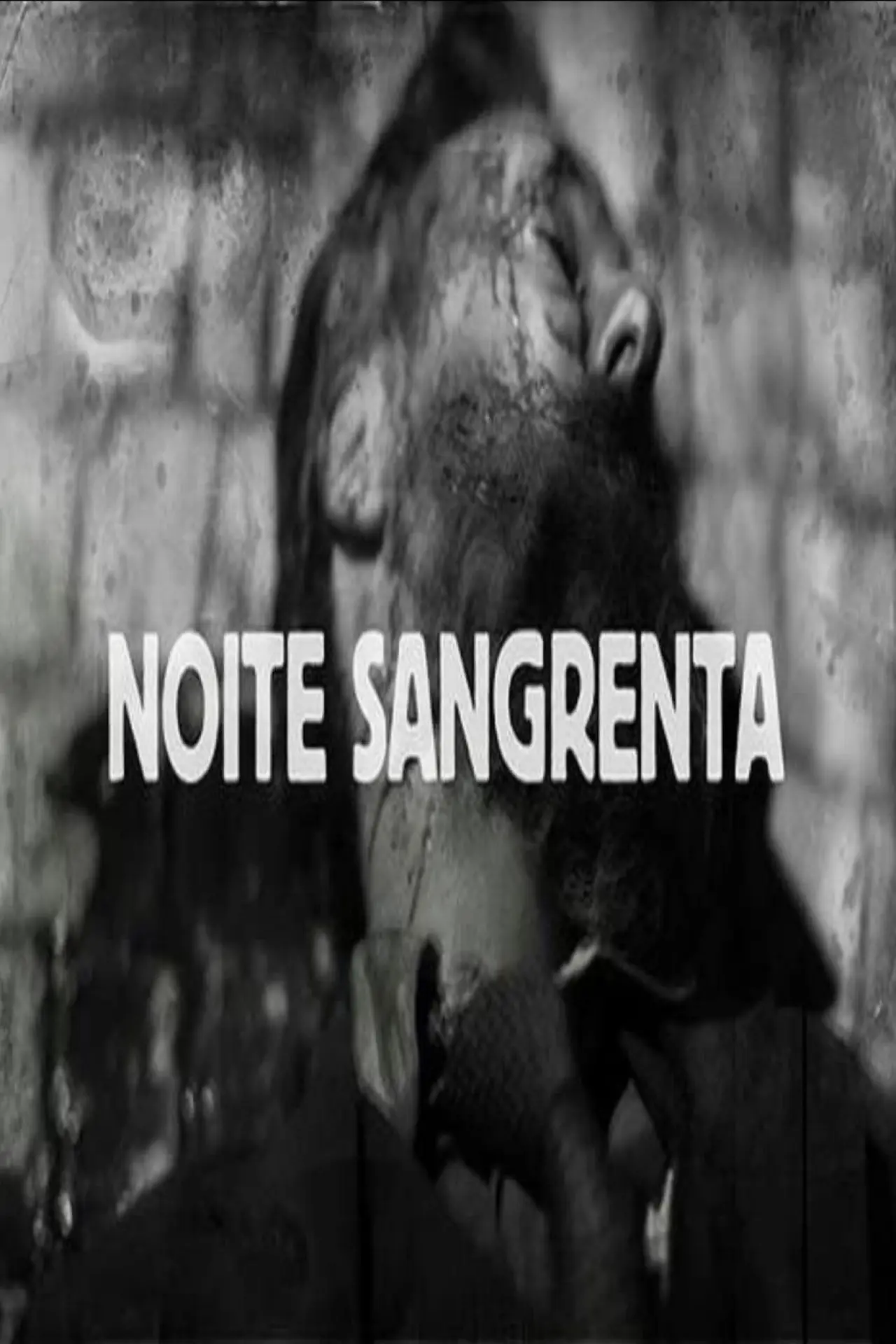 Постер к фильму "Noite Sangrenta"