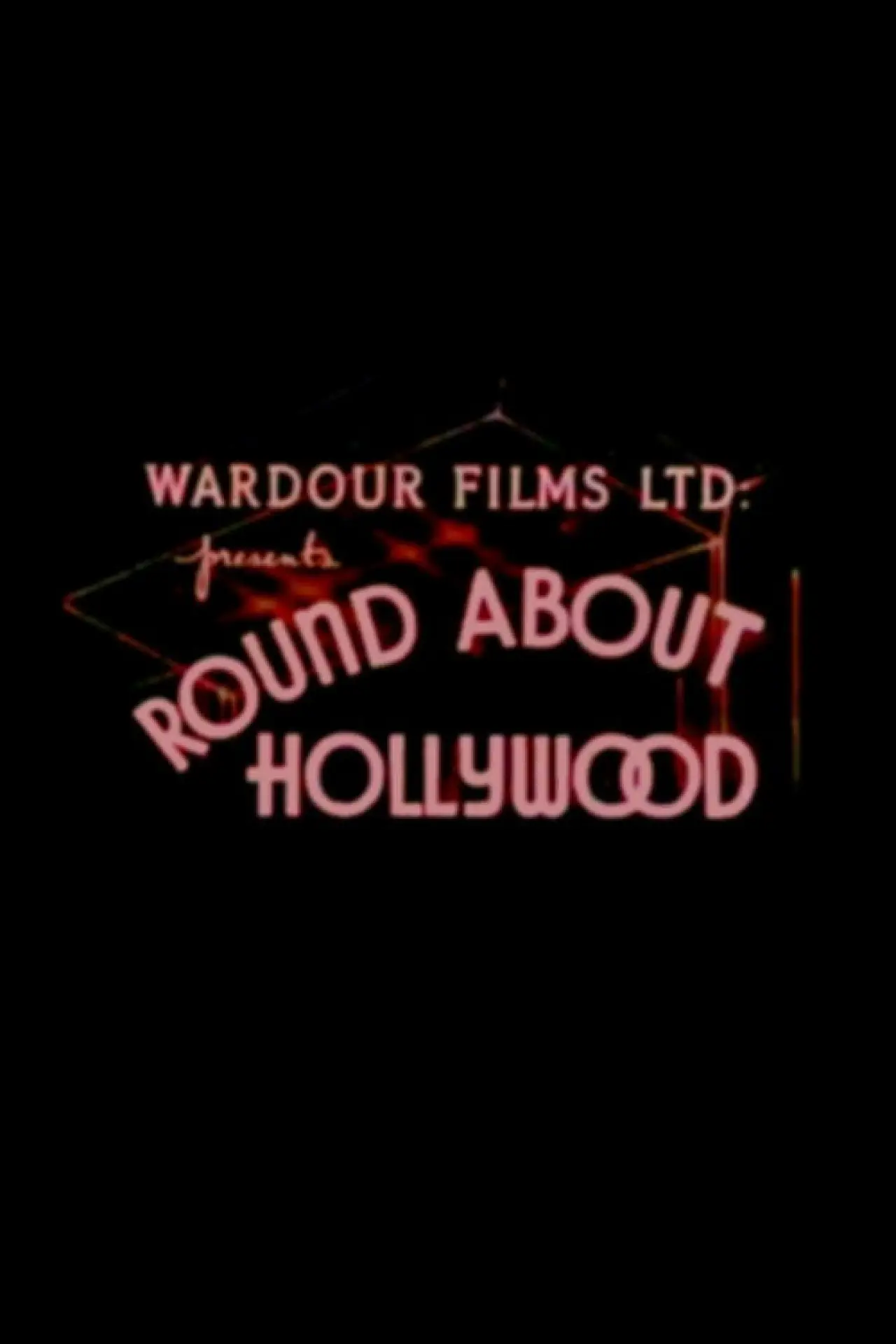 Постер к фильму "Round About Hollywood"