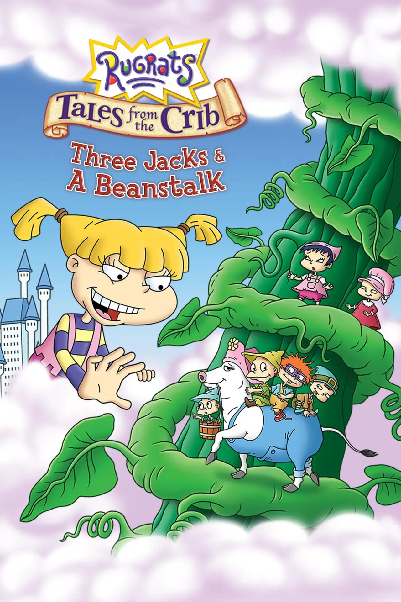 Постер к фильму "Rugrats: Tales from the Crib: Three Jacks & A Beanstalk"