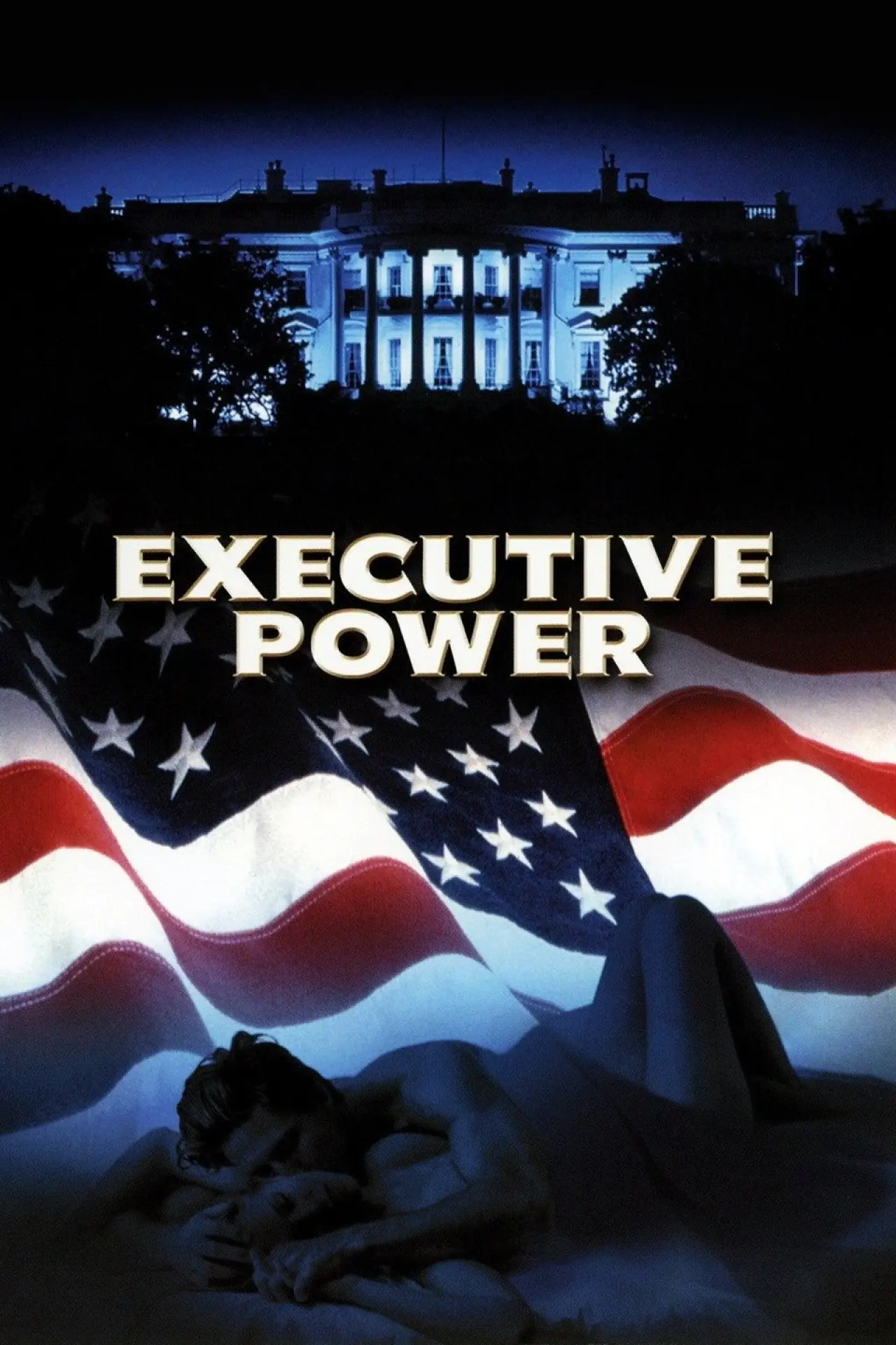Постер к фильму "Executive Power"