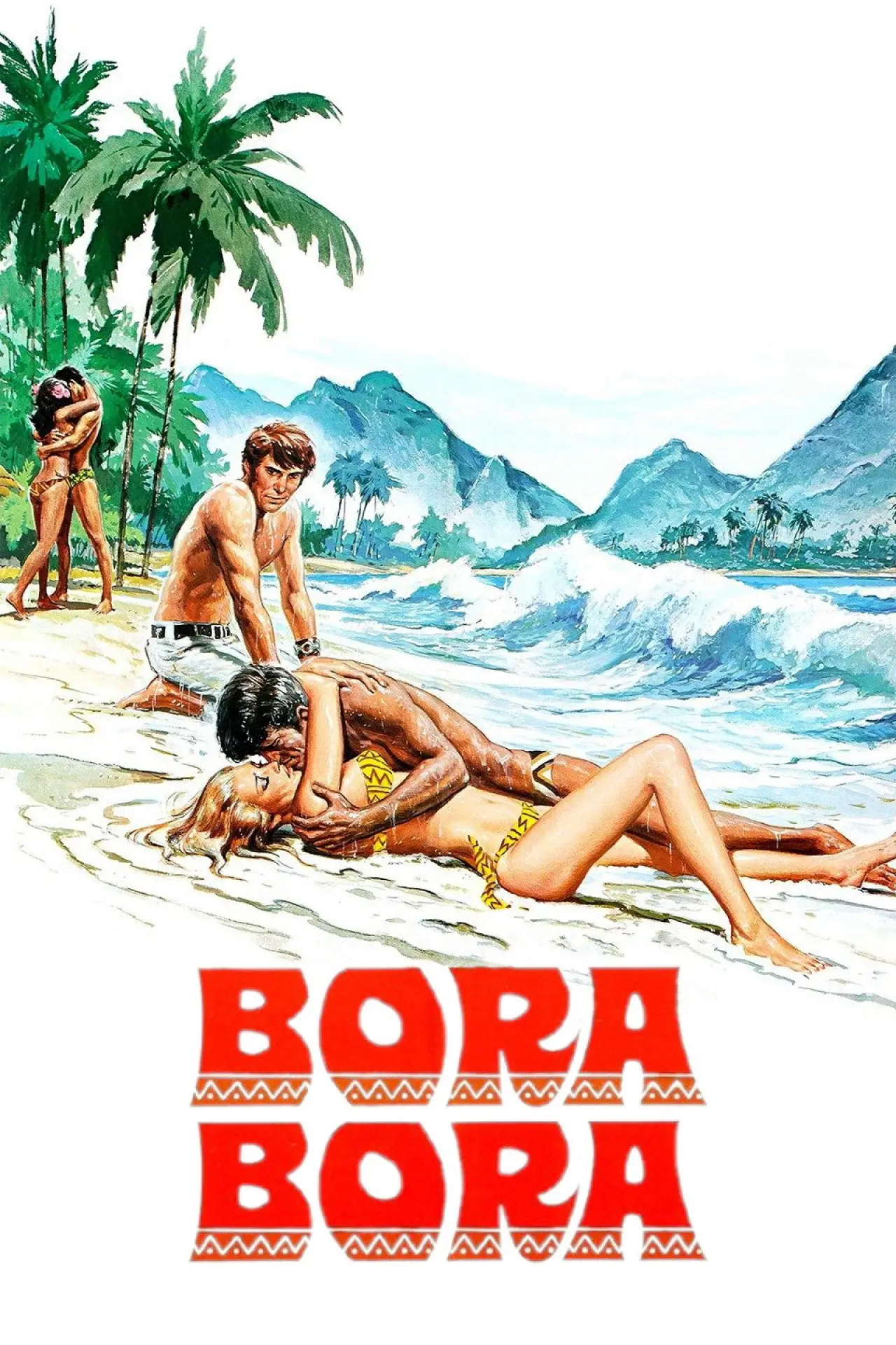 Постер к фильму "Bora Bora"