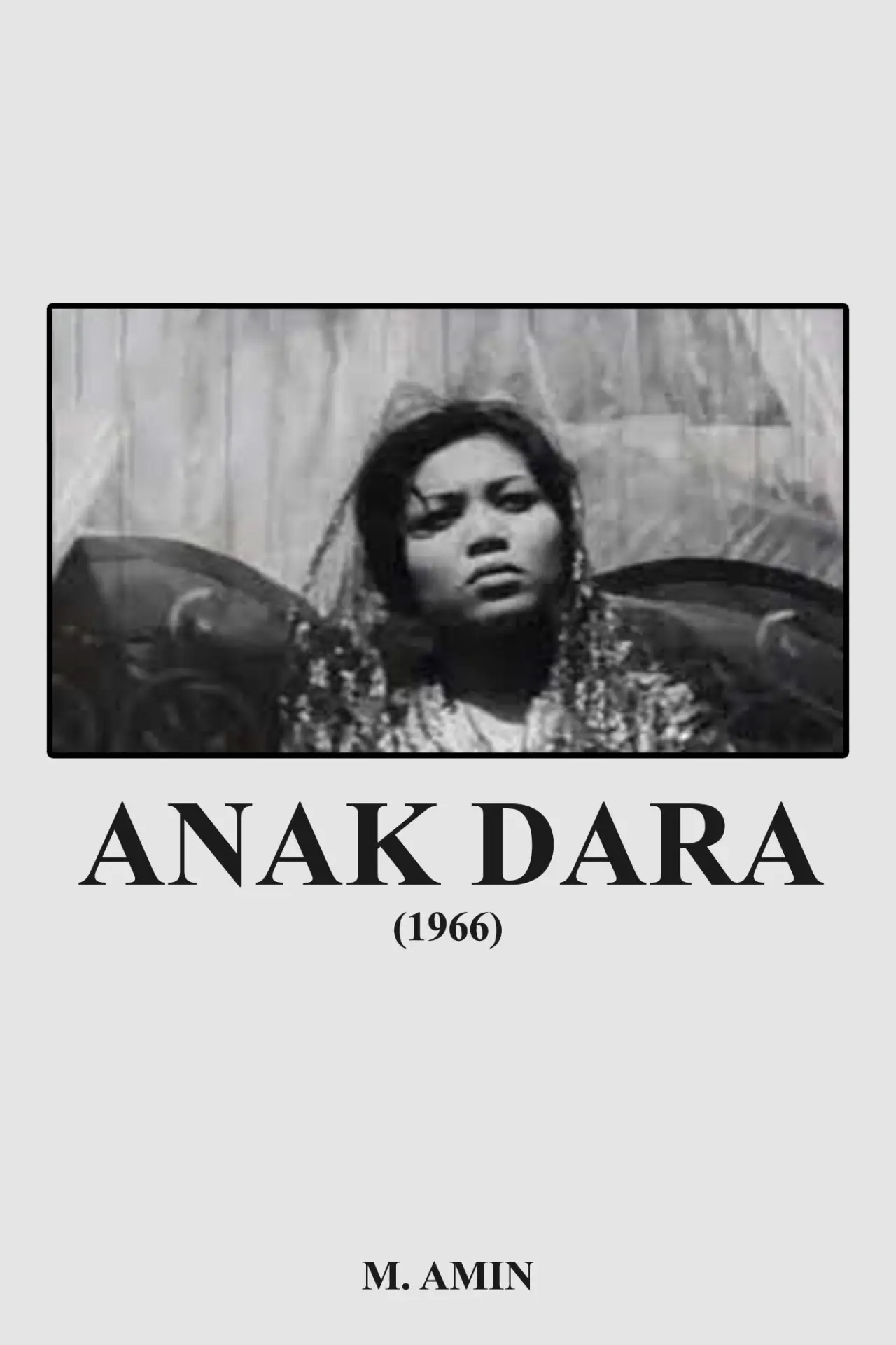 Постер к фильму "Anak Dara"