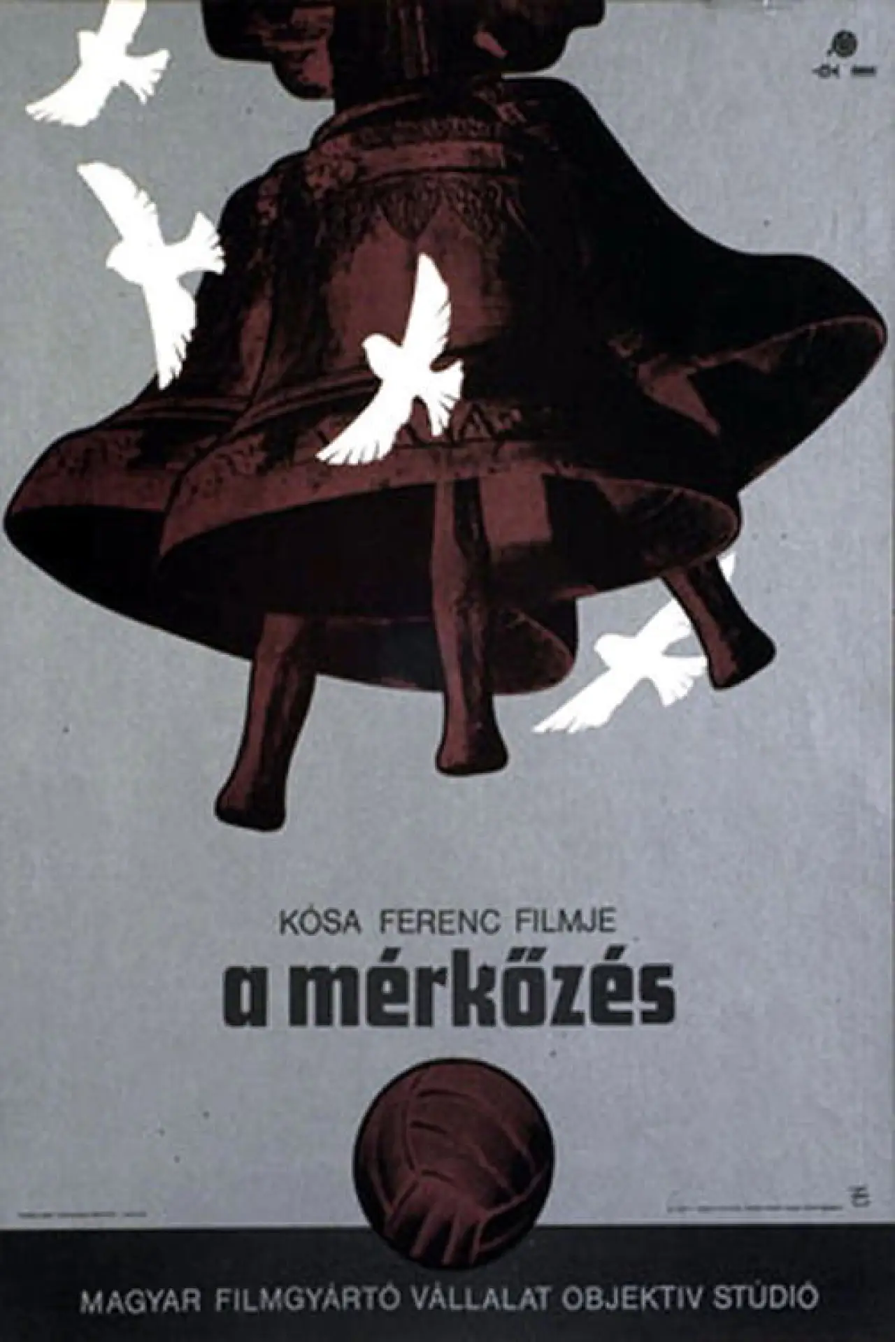 Постер к фильму "A mérkőzés"