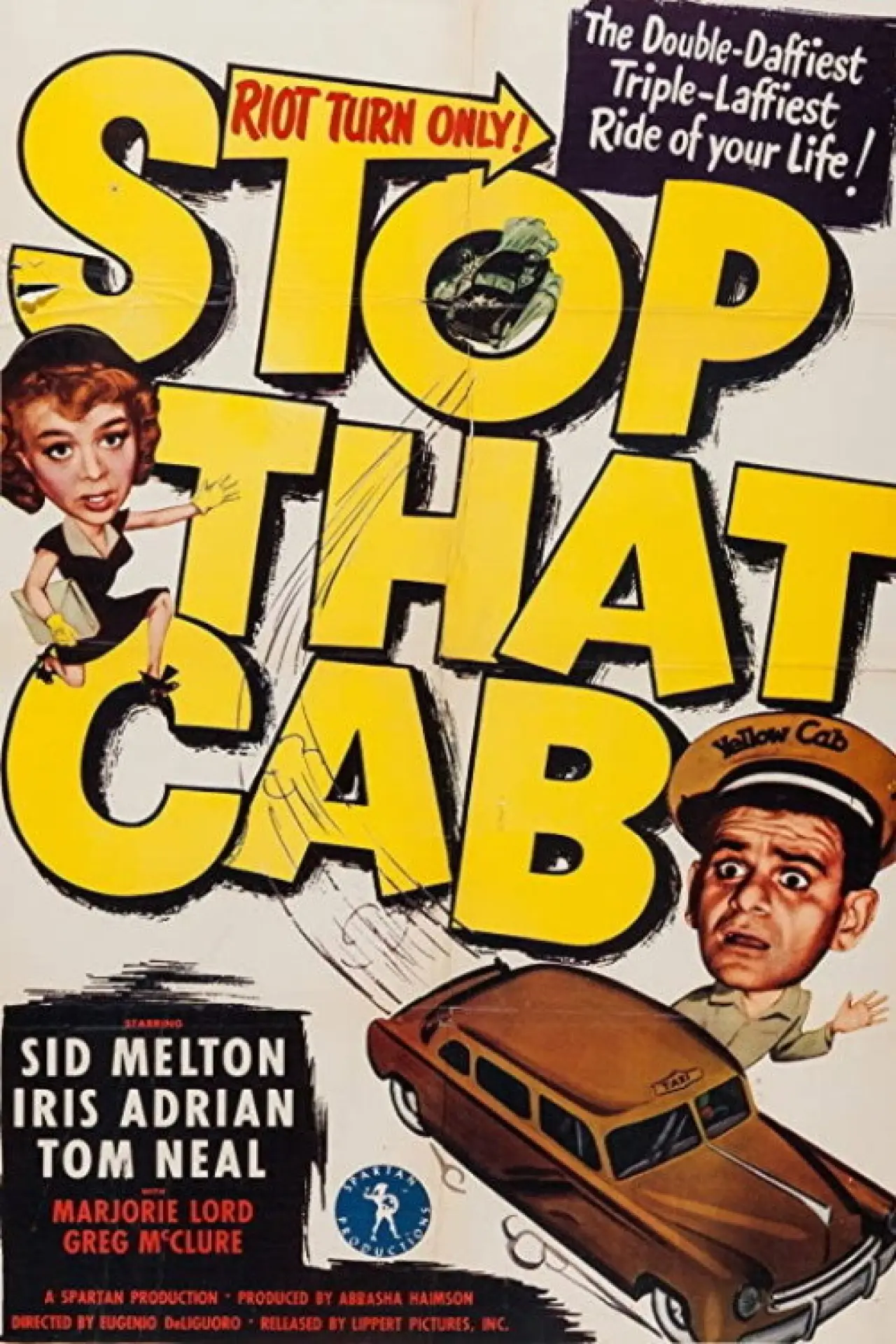 Постер к фильму "Stop That Cab"