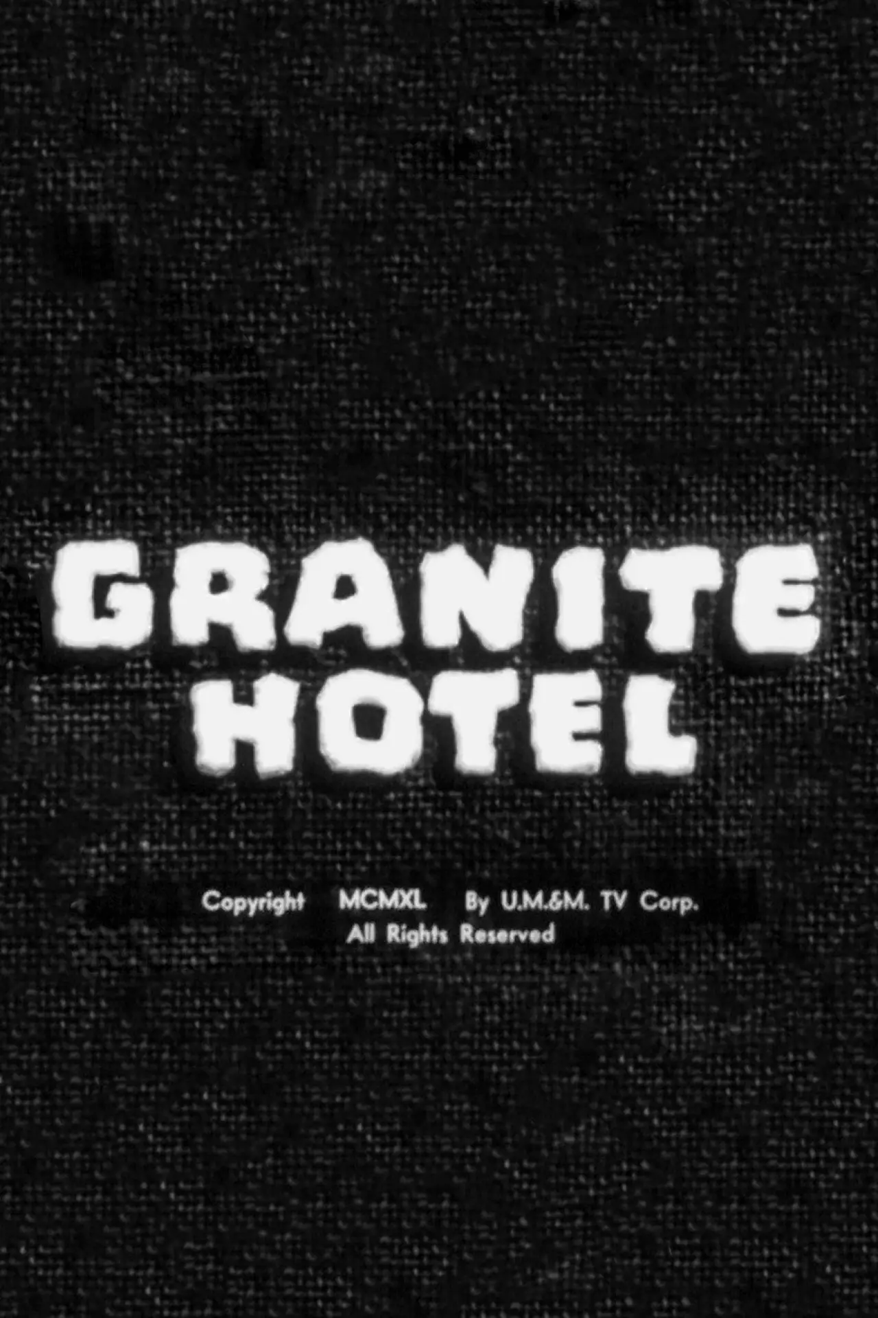 Постер к фильму "Granite Hotel"