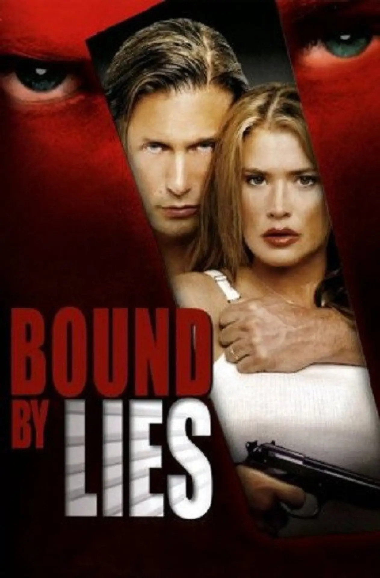 Постер к фильму "Bound by Lies"