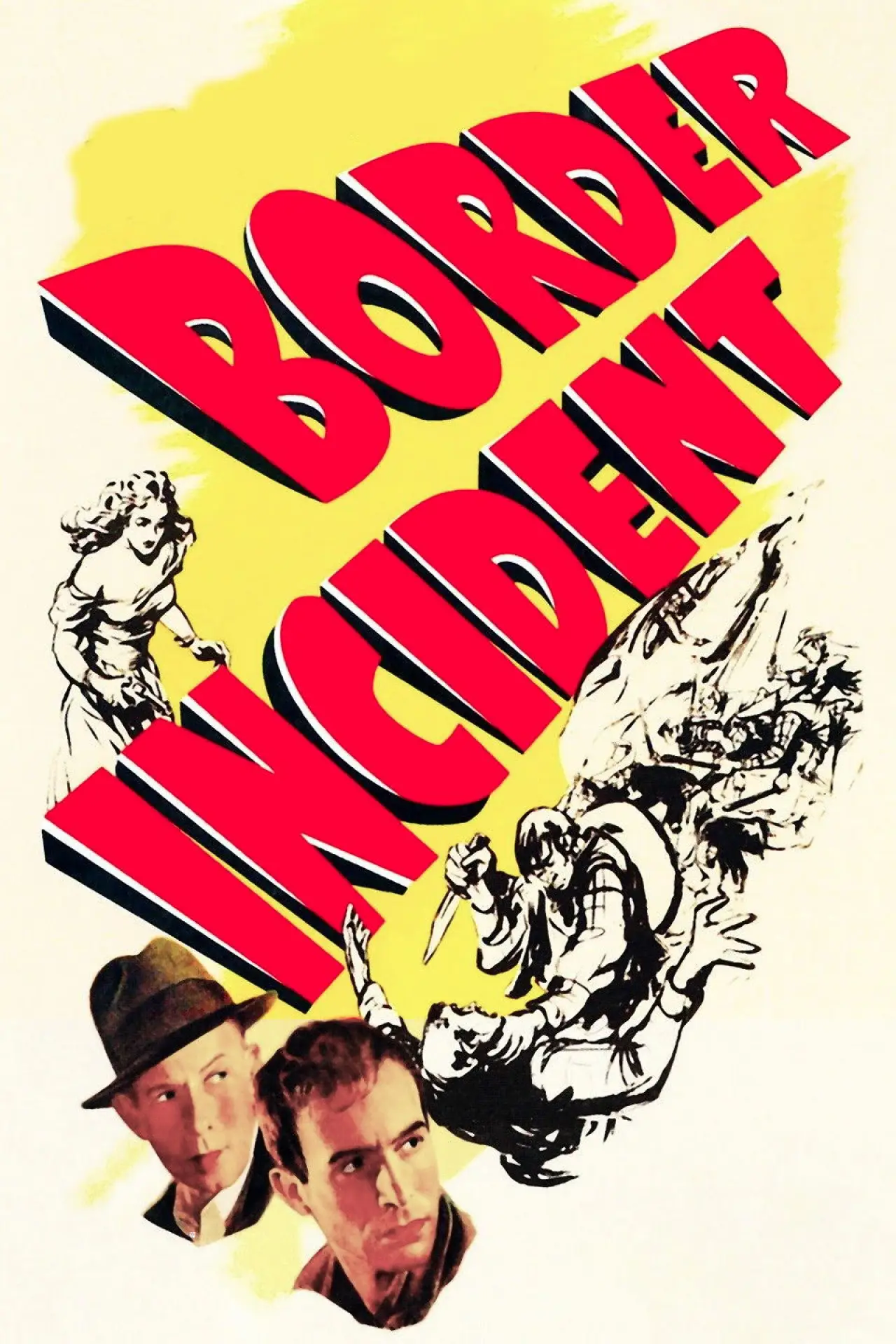 Постер к фильму "Border Incident"