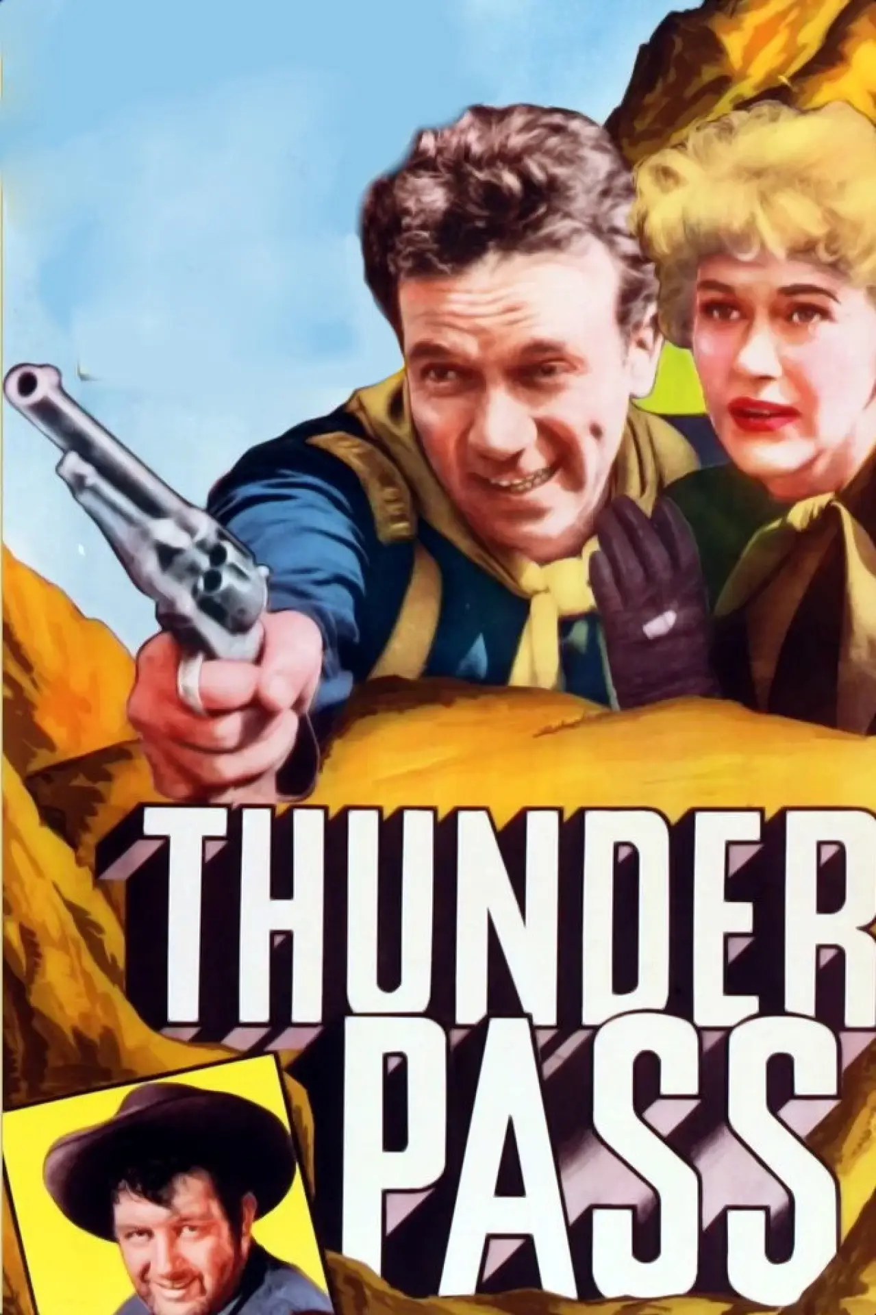 Постер к фильму "Thunder Pass"