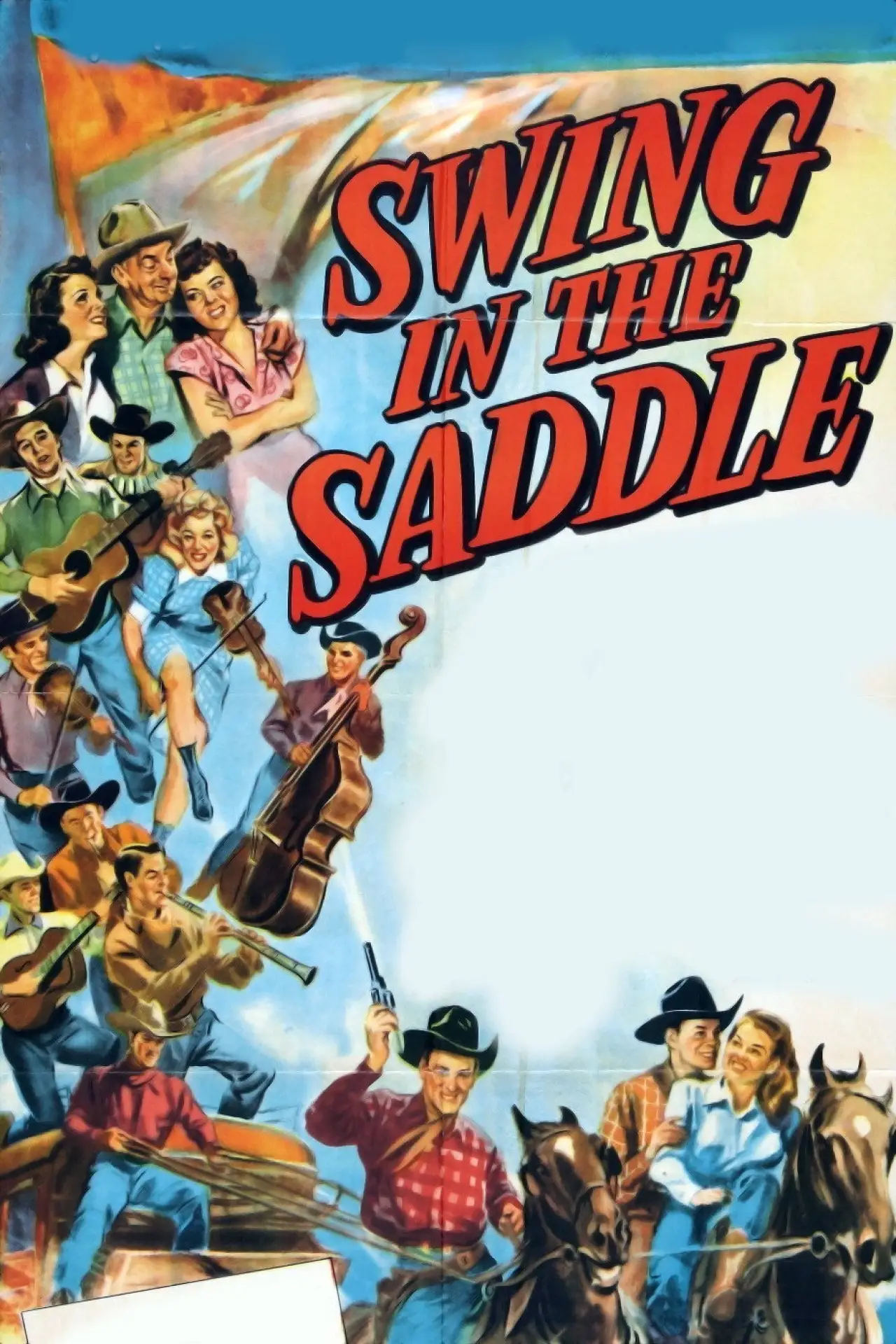 Постер к фильму "Swing in the Saddle"