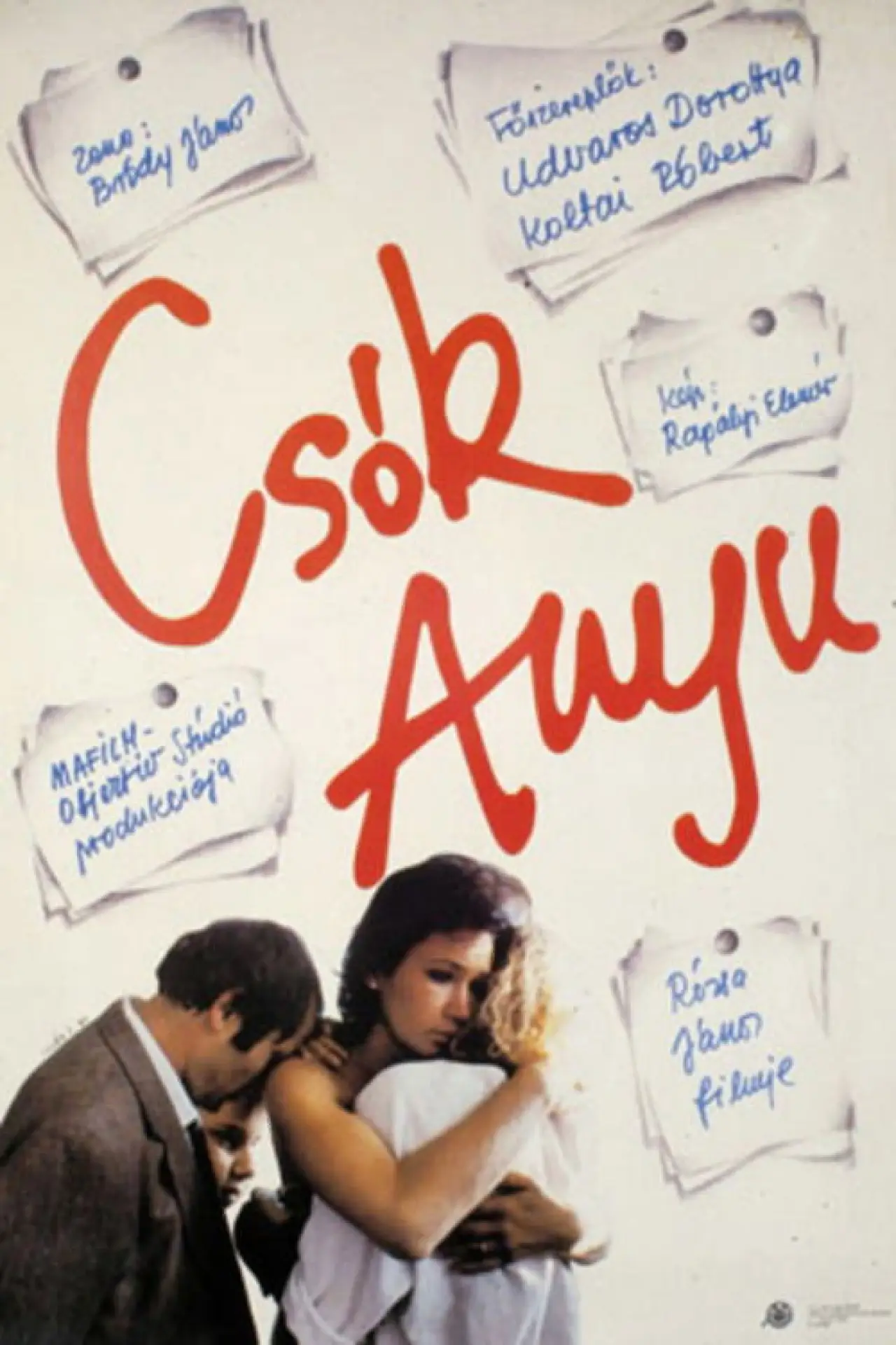 Постер к фильму "Csók, Anyu!"