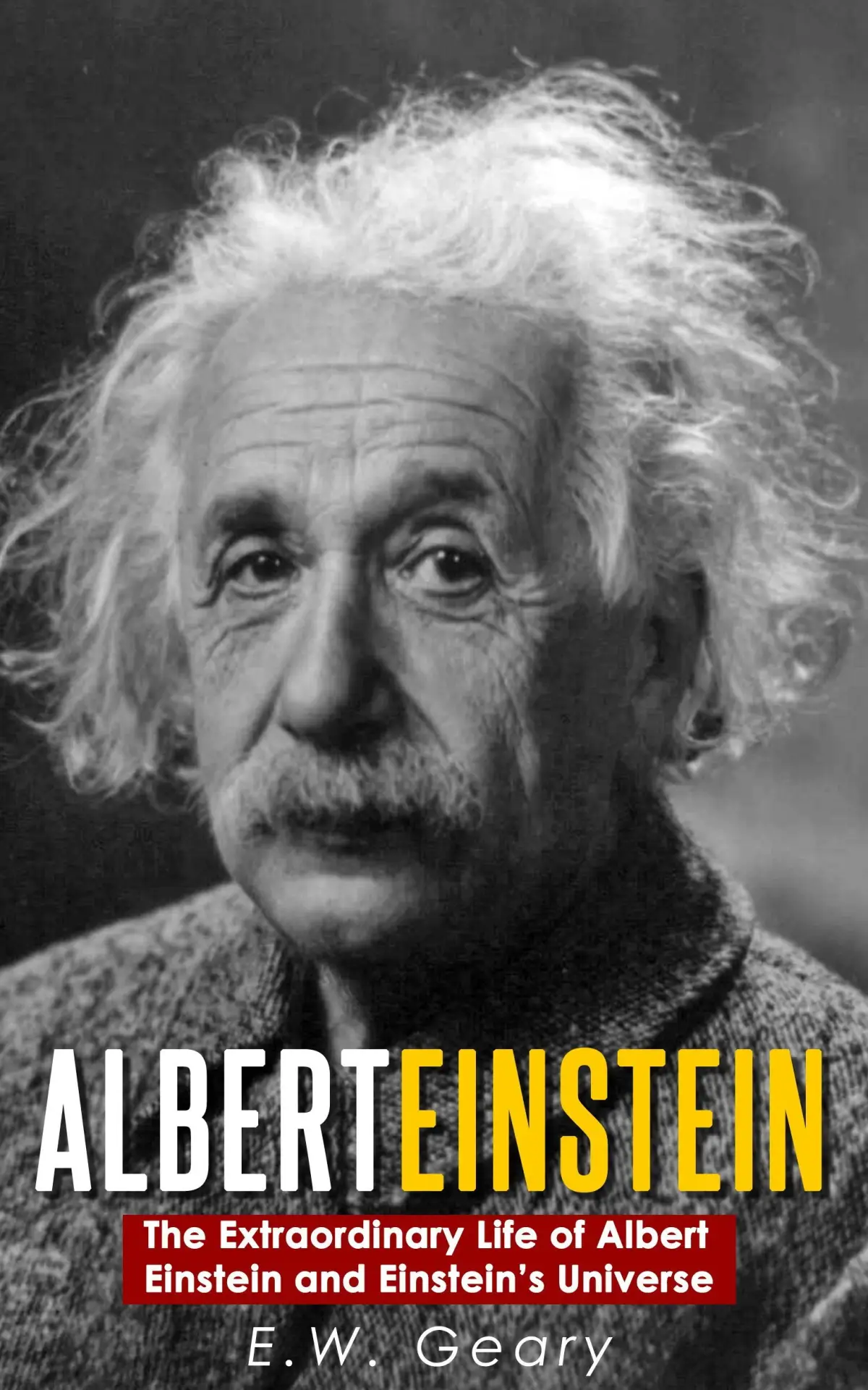 Постер к фильму "The Extraordinary Genius of Albert Einstein"
