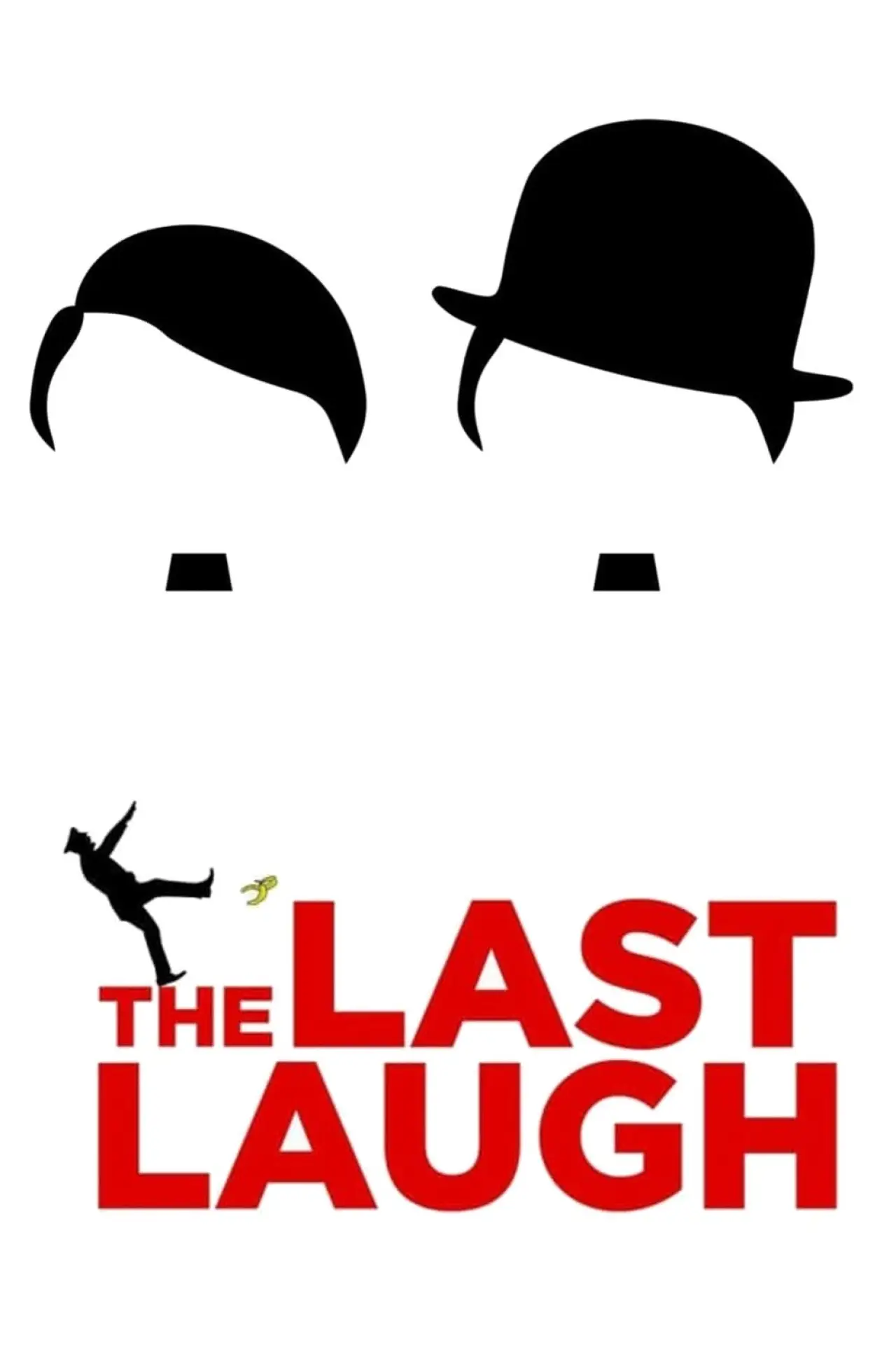 Постер к фильму "The Last Laugh"