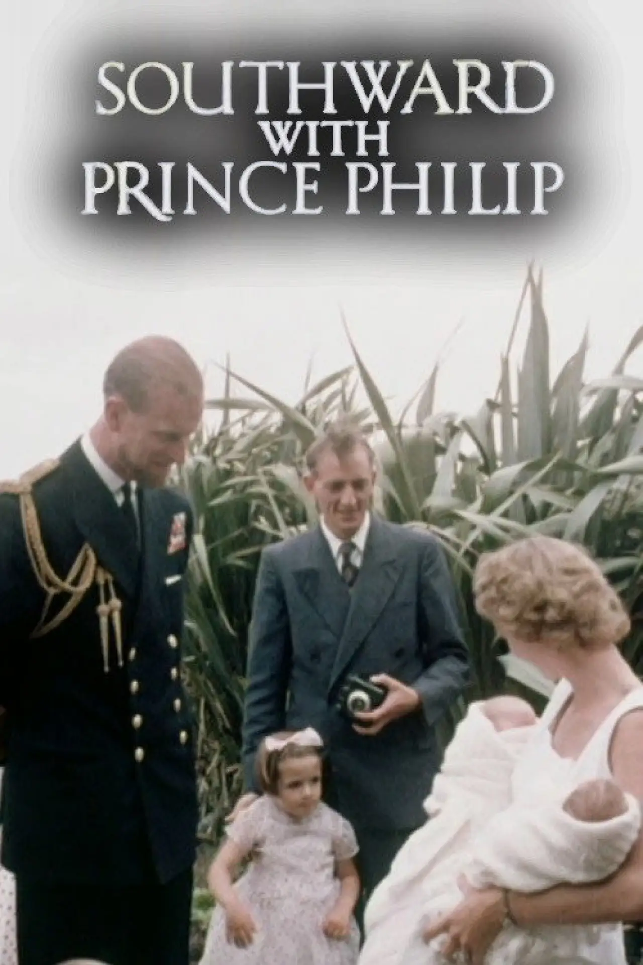 Постер к фильму "Southward with Prince Philip"