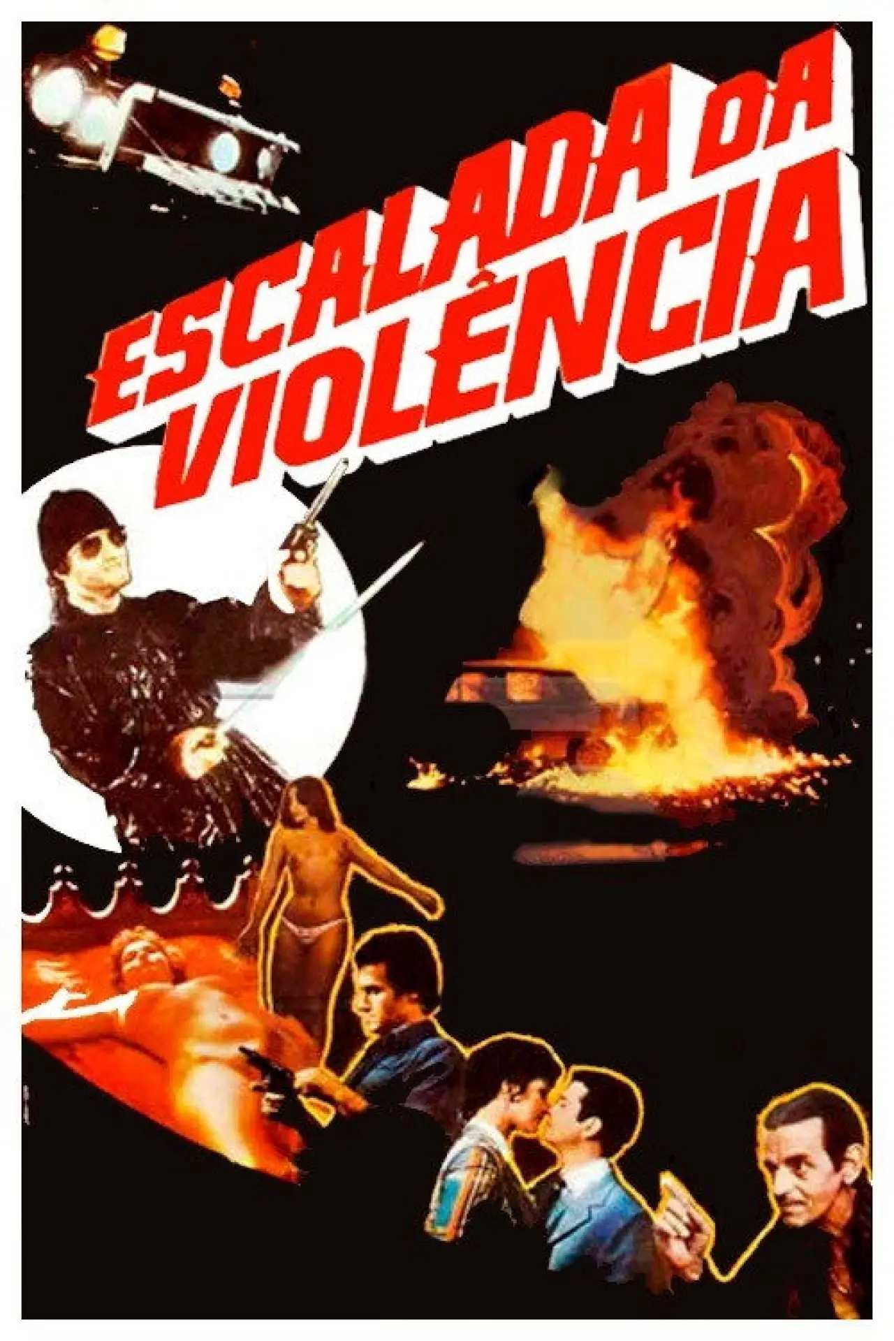 Постер к фильму "Escalada da Violência"