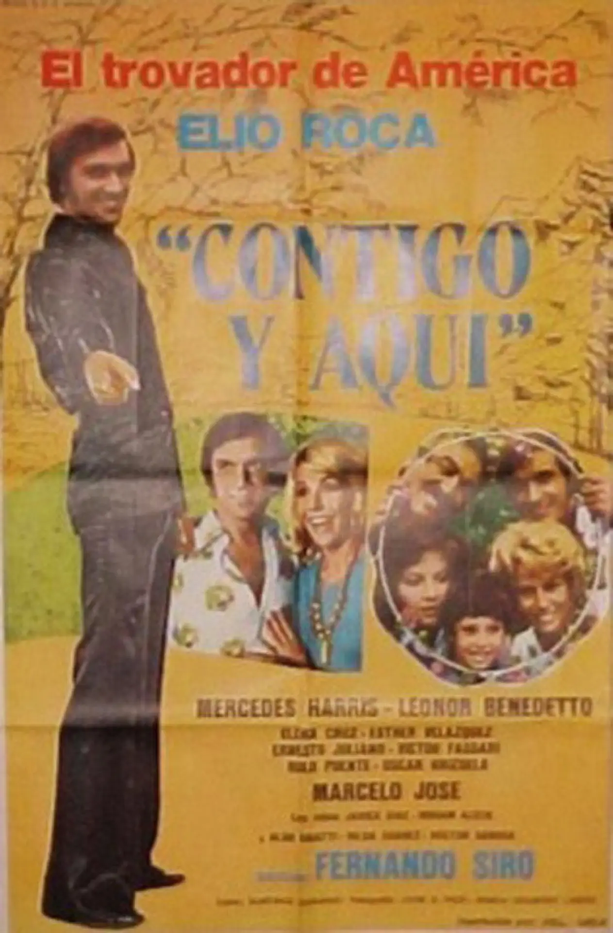 Постер к фильму "Contigo y aquí"