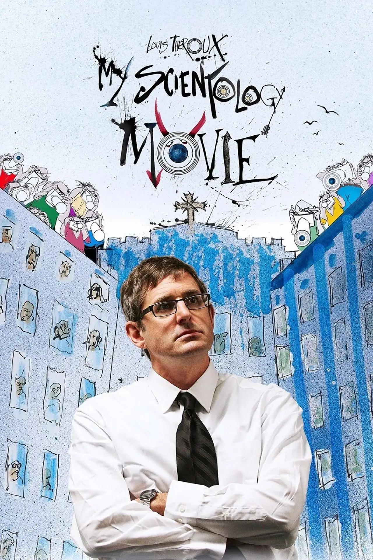 Постер к фильму "My Scientology Movie"