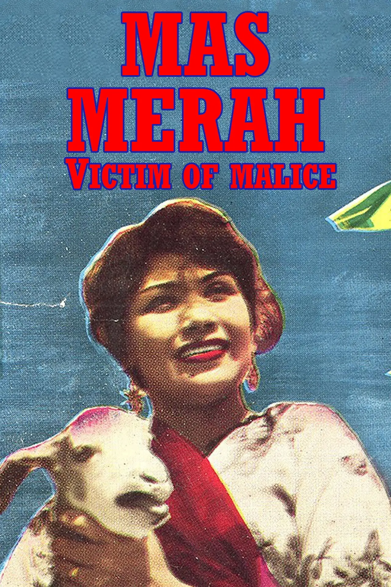 Постер к фильму "Mas Merah"