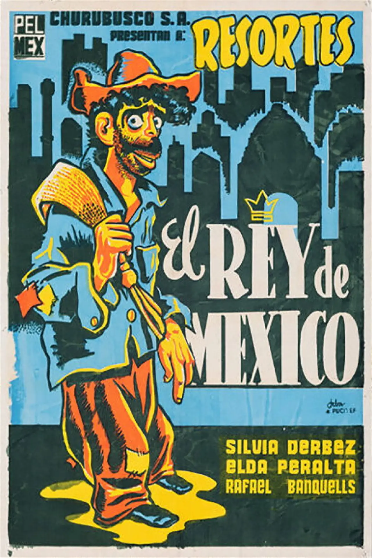 Постер к фильму "El Rey de México"
