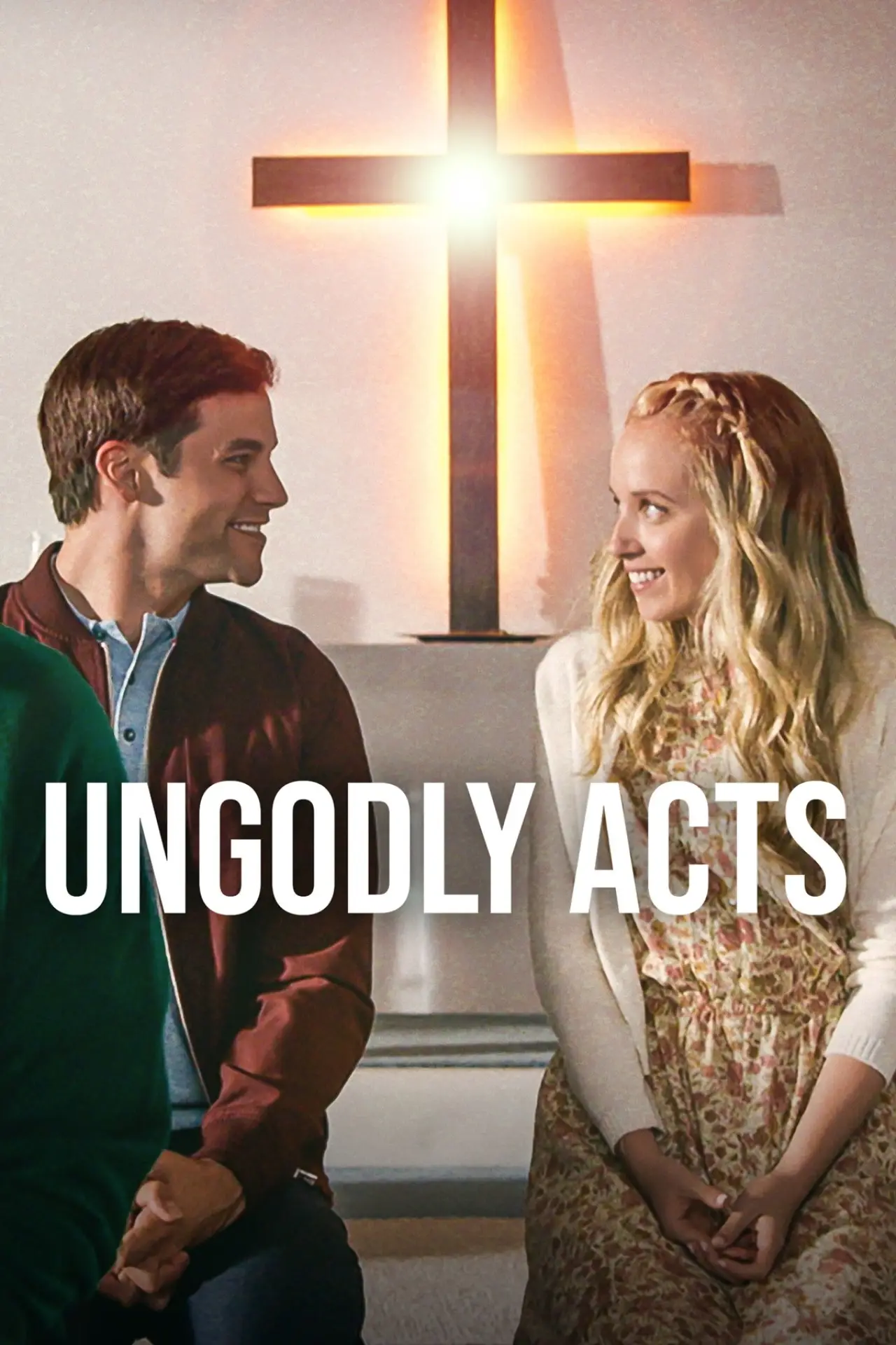 Постер к фильму "Ungodly Acts"