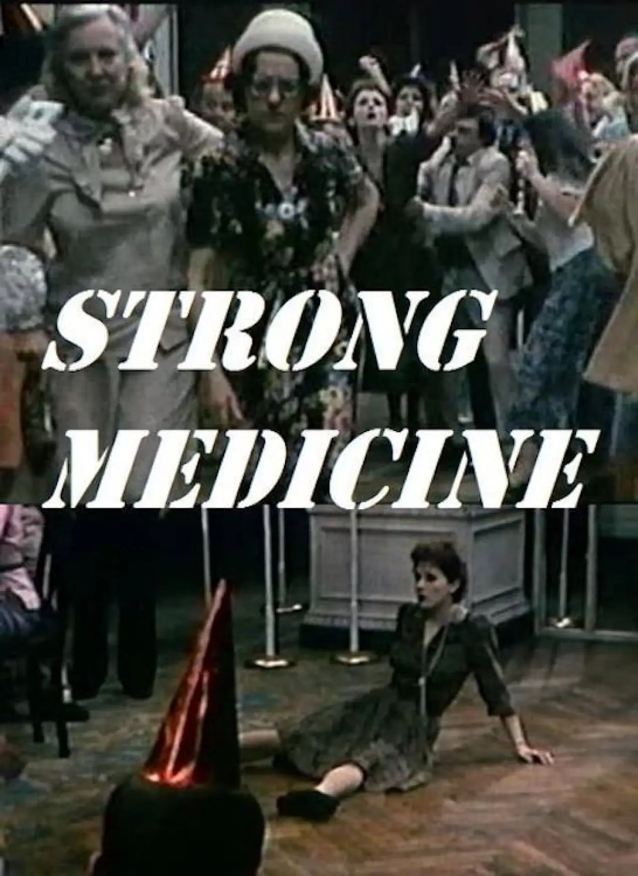 Постер к фильму "Strong Medicine"