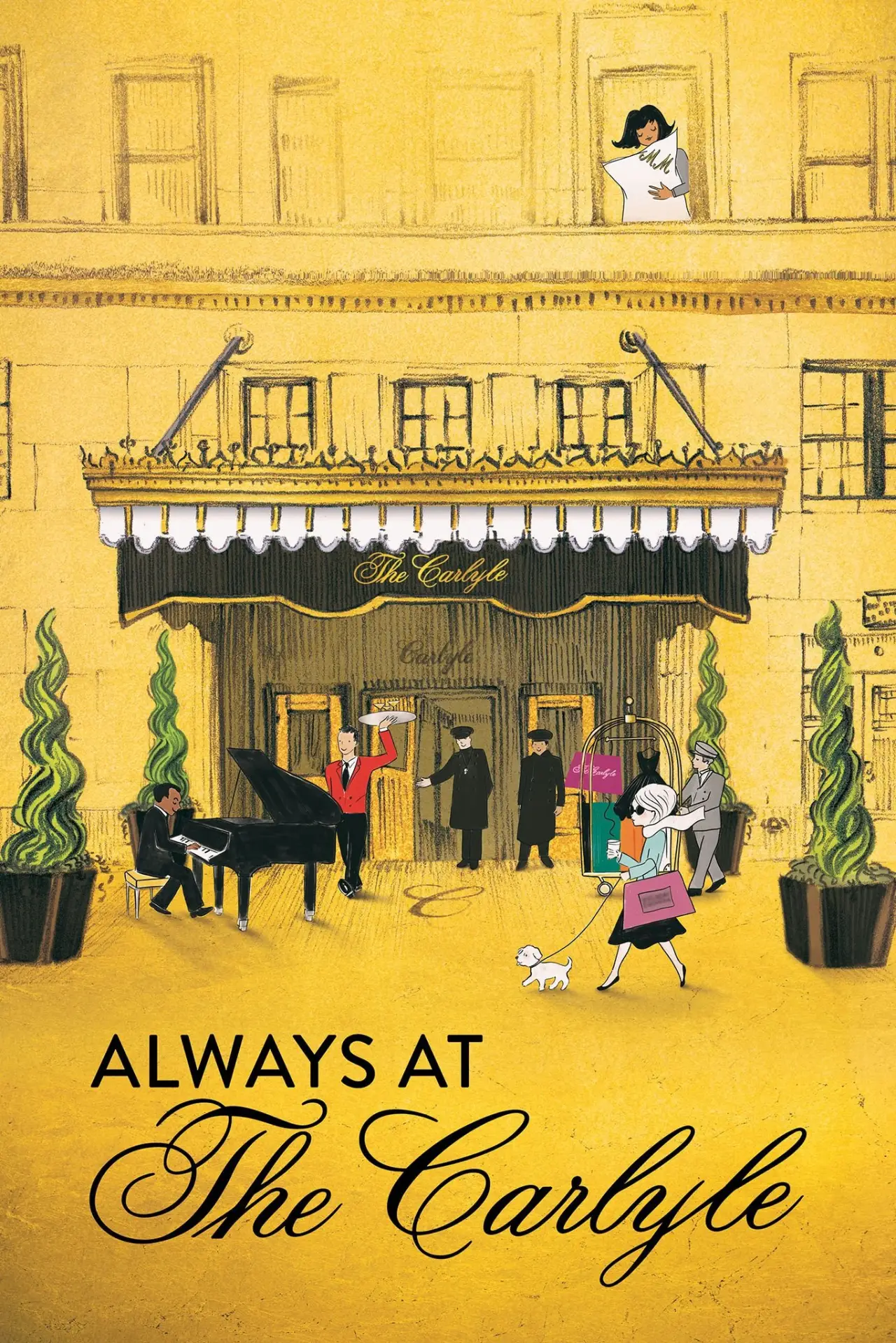 Постер к фильму "Always at The Carlyle"