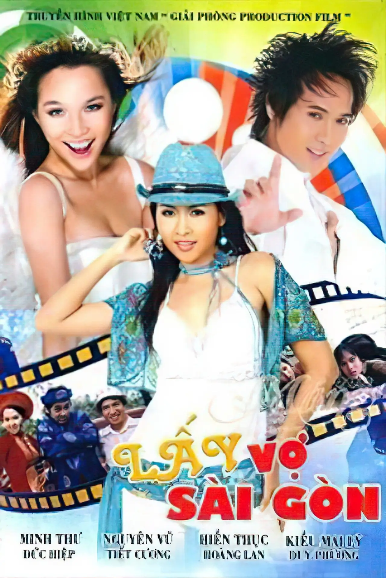 Постер к фильму "Lấy Vợ Sài Gòn"