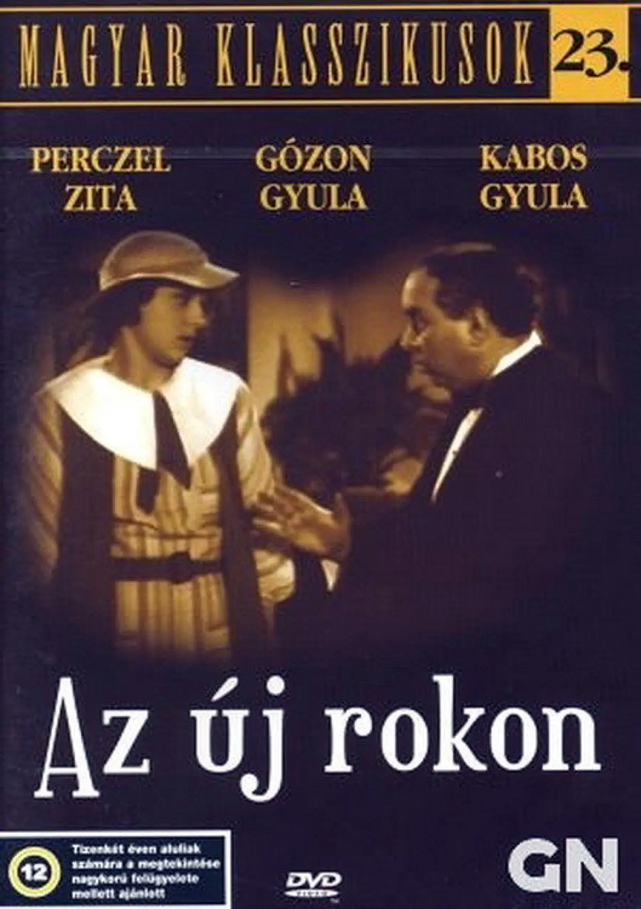 Постер к фильму "Az új rokon"