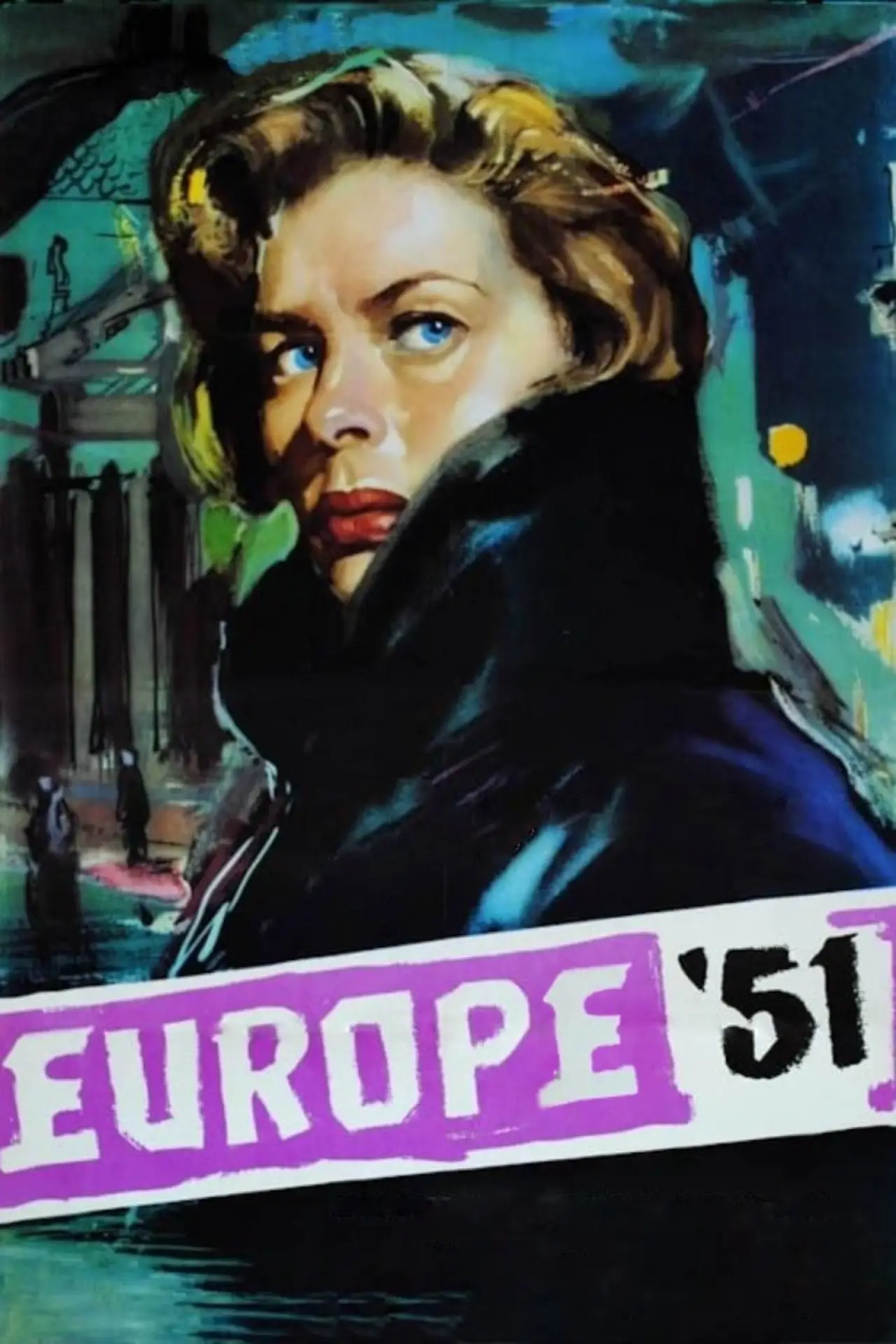 Постер к фильму "Европа 51"