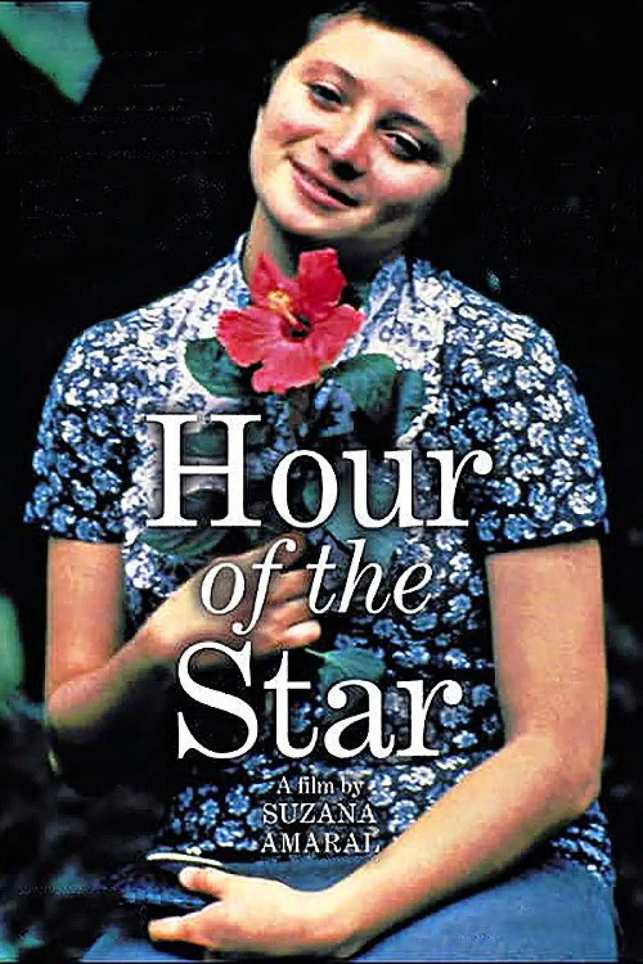 Постер к фильму "A Hora da Estrela"