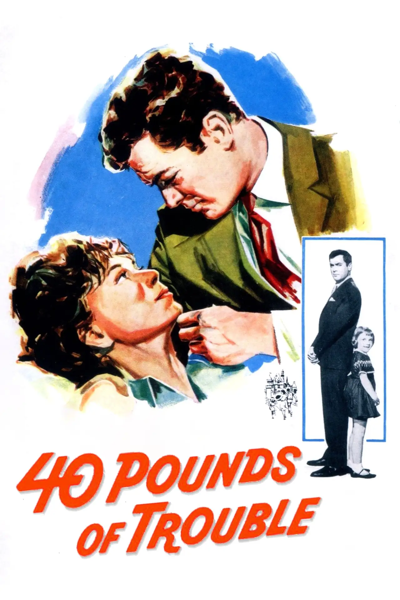 Постер к фильму "40 Pounds of Trouble"