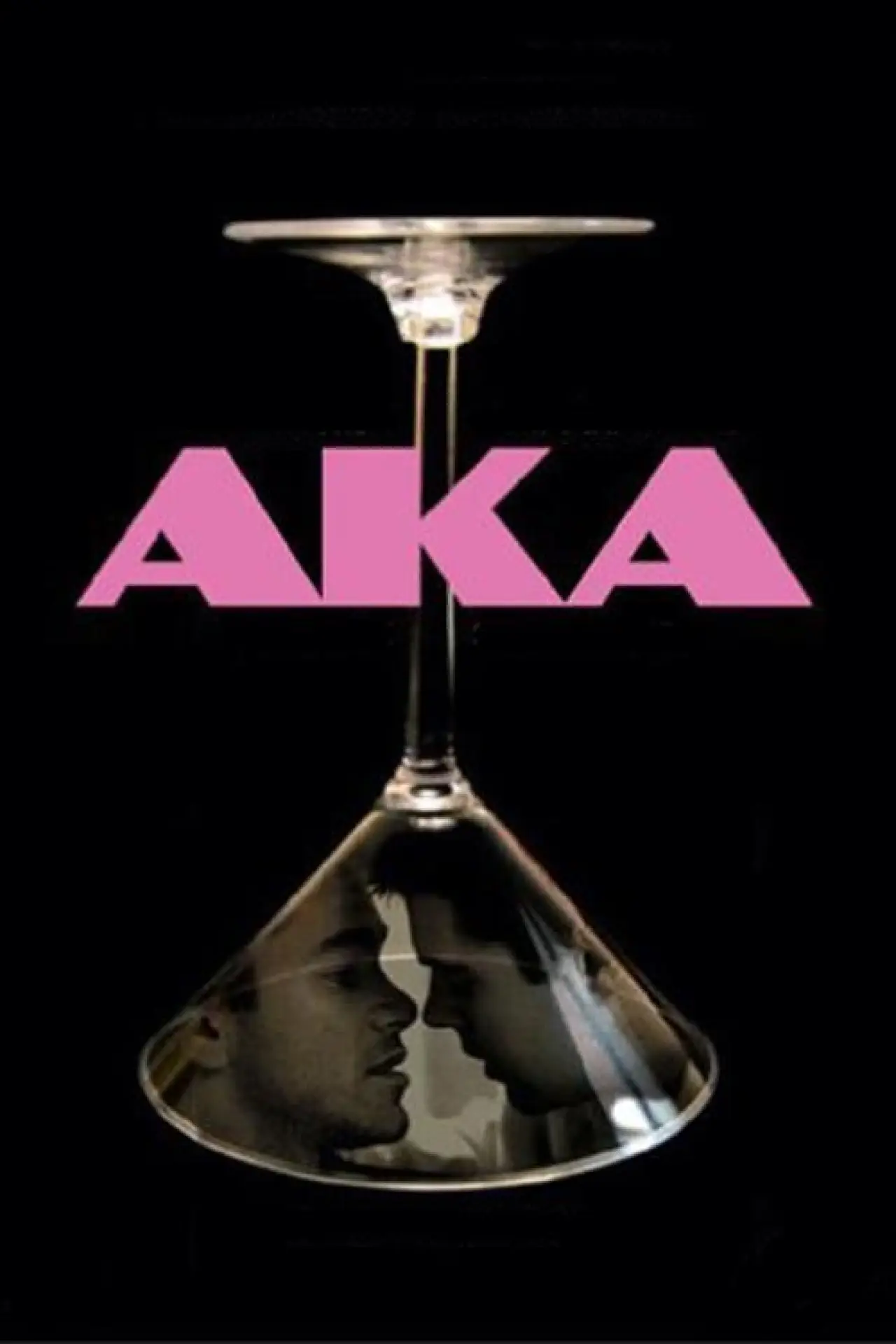 Постер к фильму "AKA"