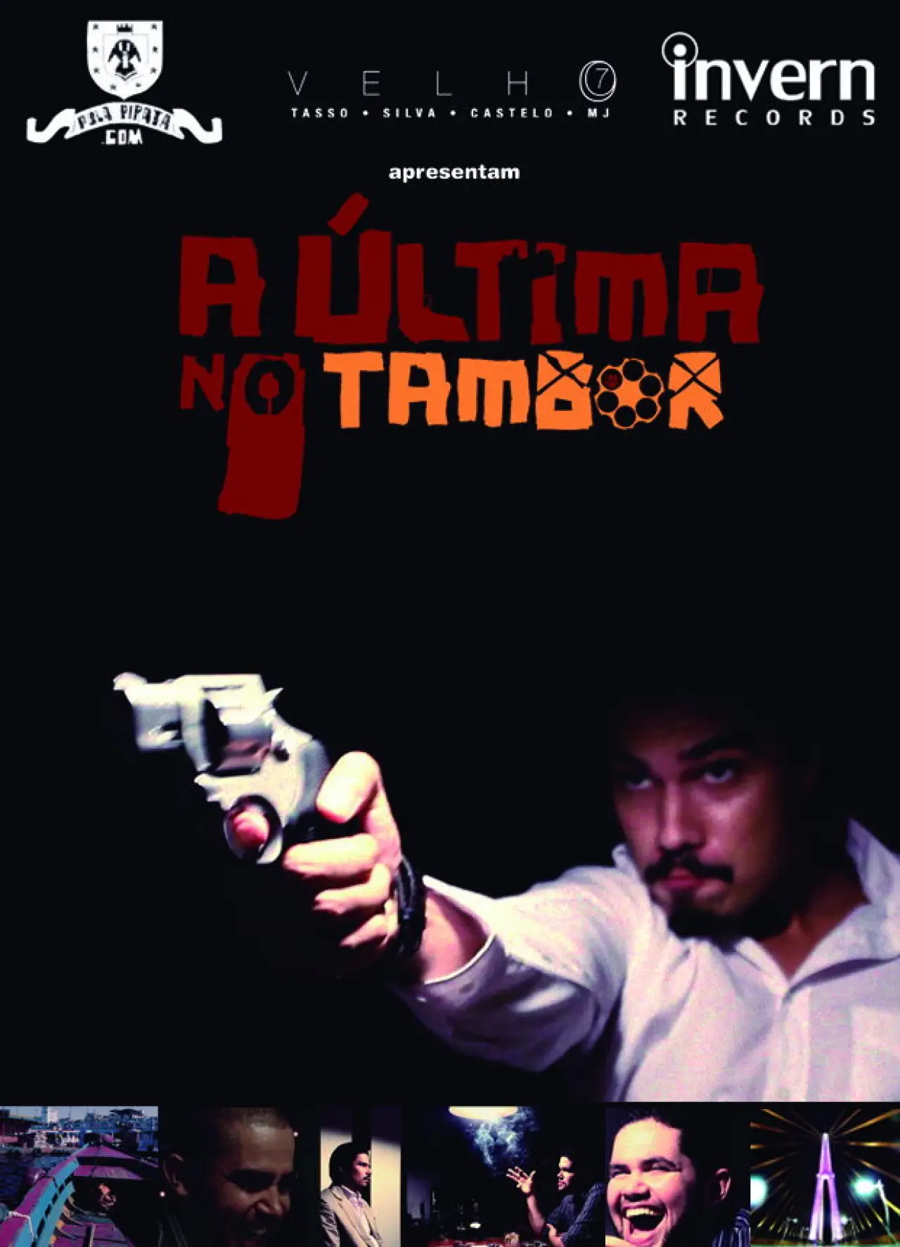 Постер к фильму "A Última no Tambor"