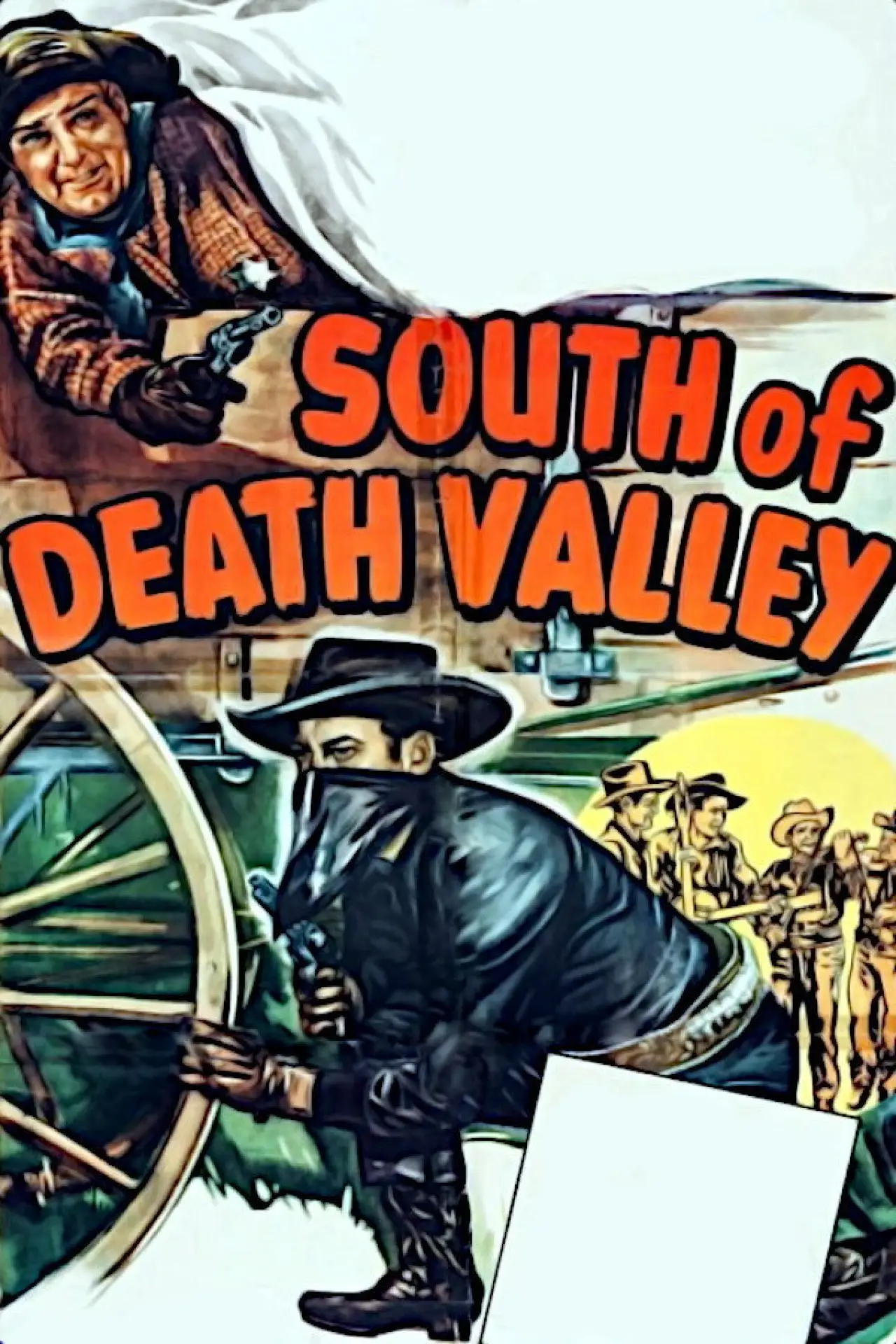 Постер к фильму "South of Death Valley"