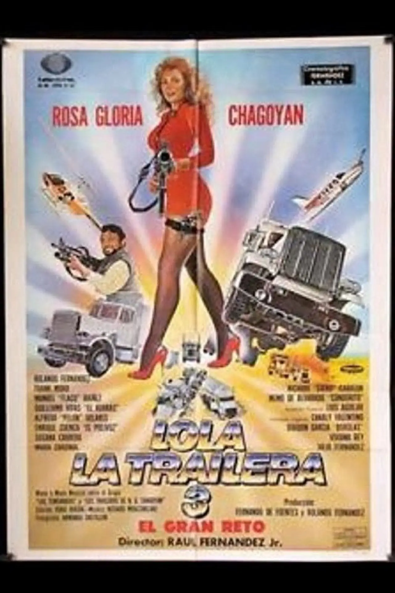 Постер к фильму "Lola la Trailera 3: el gran reto"