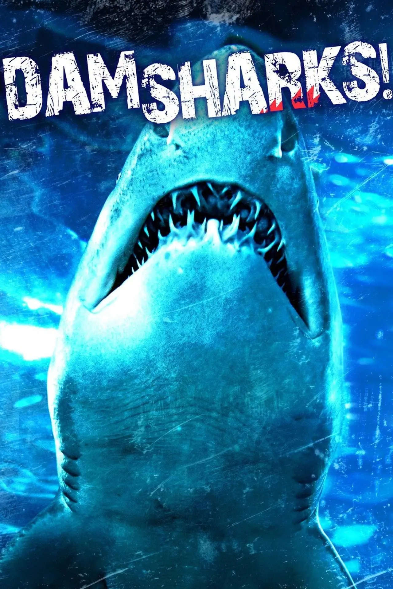 Постер к фильму "Dam Sharks!"