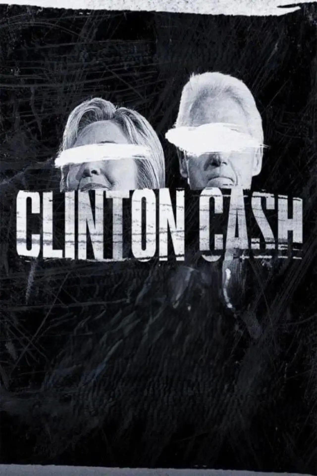 Постер к фильму "Clinton Cash"