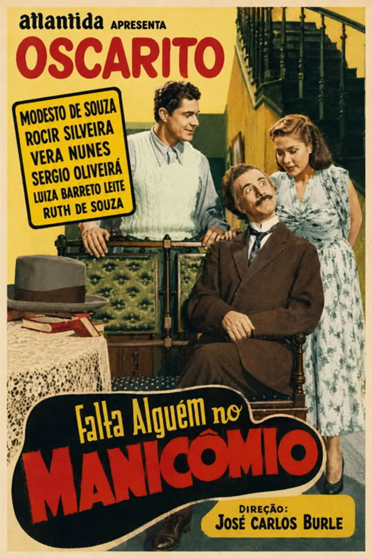 Постер к фильму "Falta Alguém no Manicômio"