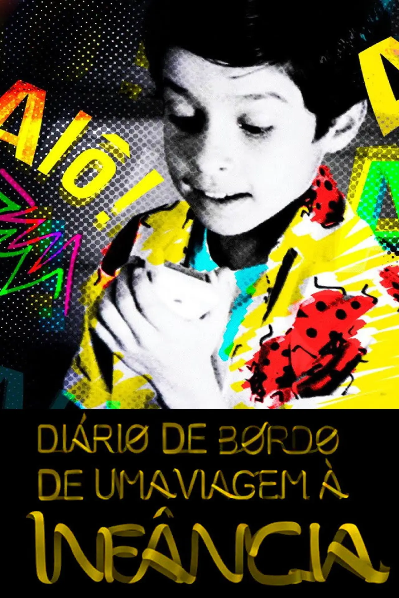 Постер к фильму "Diário de Bordo de uma Viagem à Infância: Mundo da Lua, o Documentário"
