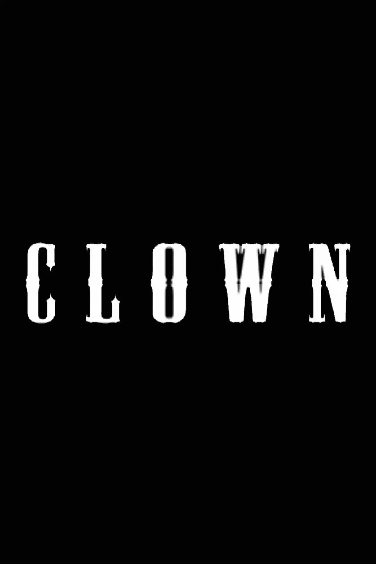 Постер к фильму "Clown"