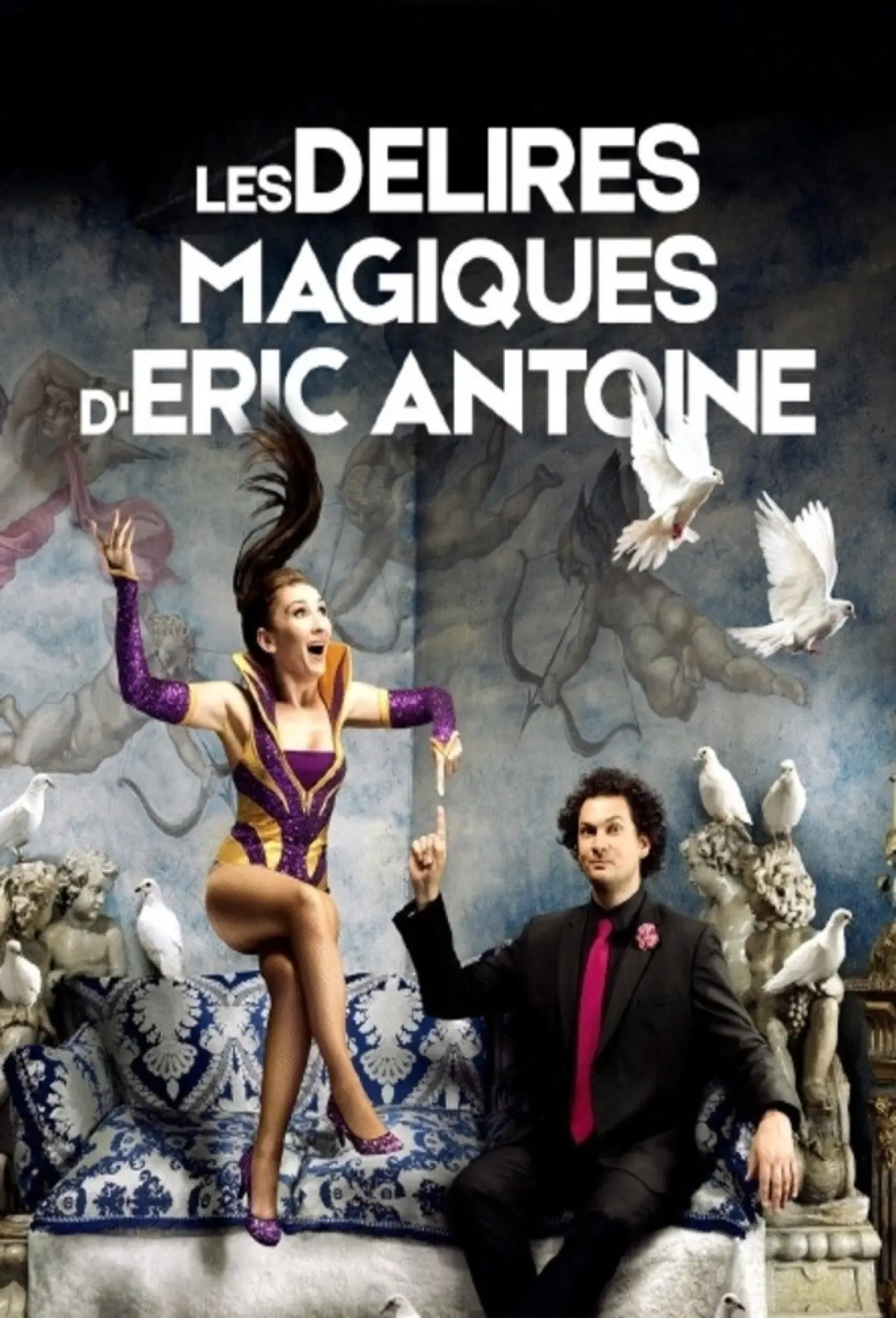 Постер к фильму "Les délires magiques de Lindsay et Eric Antoine"