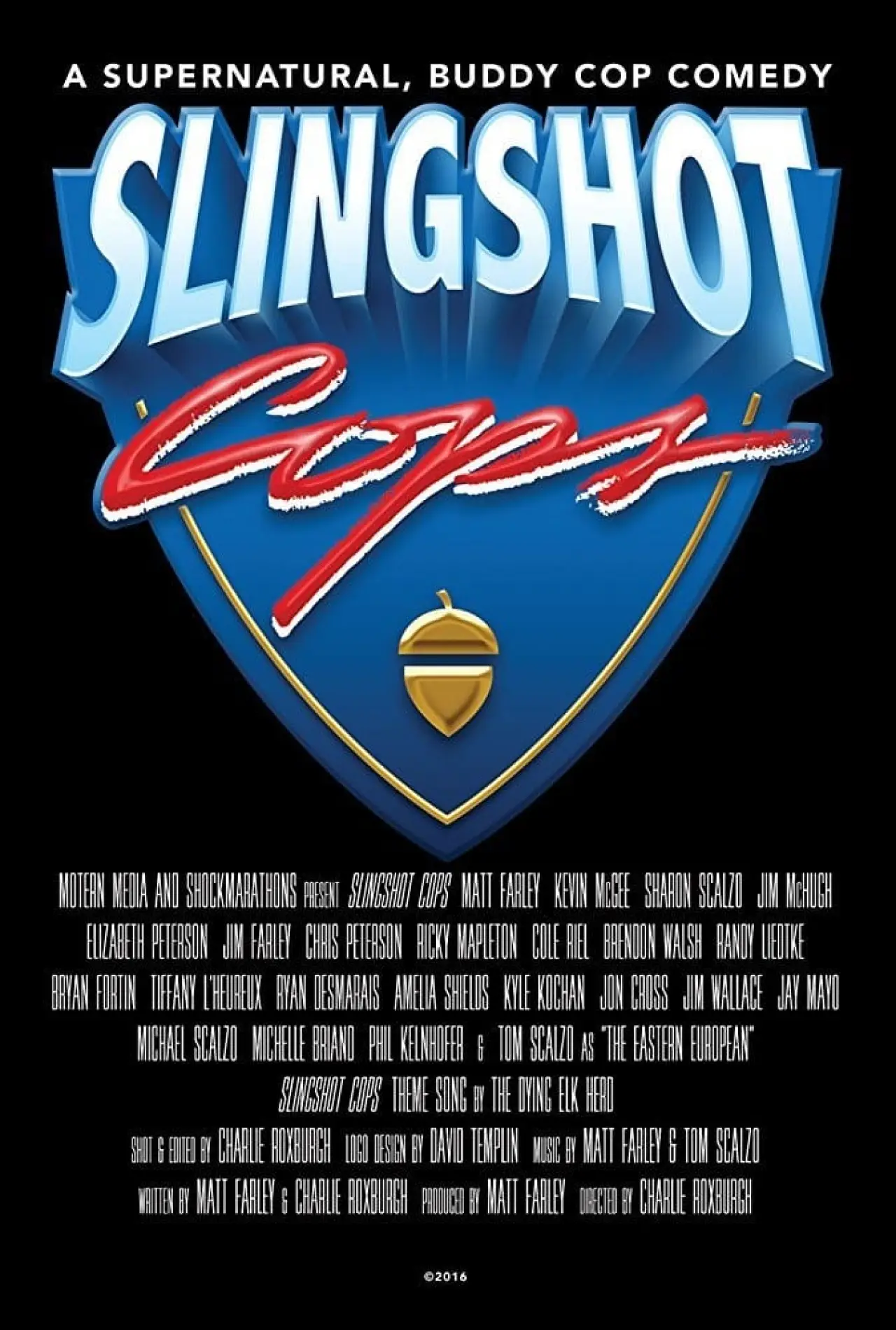 Постер к фильму "Slingshot Cops"