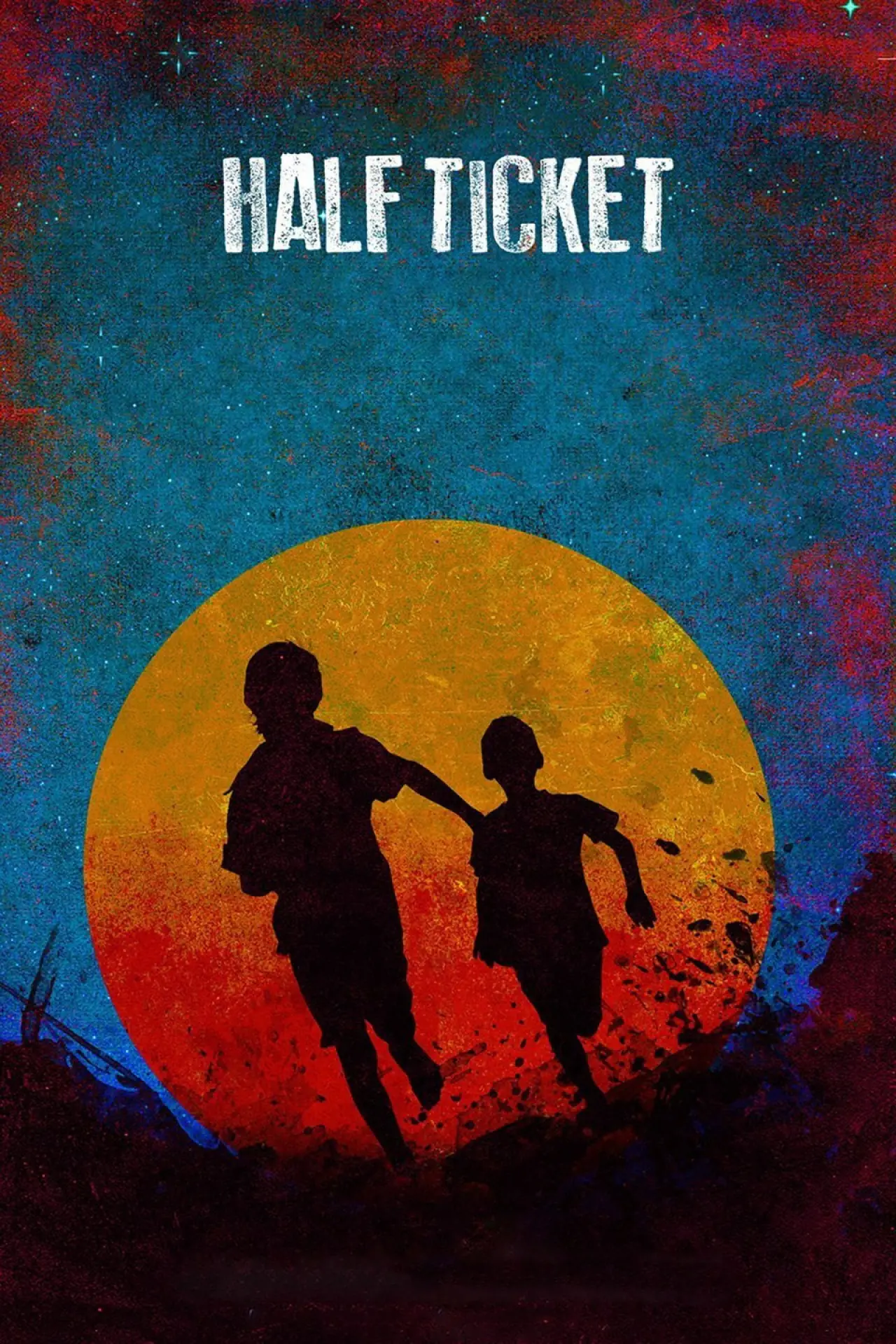 Постер к фильму "Half Ticket"