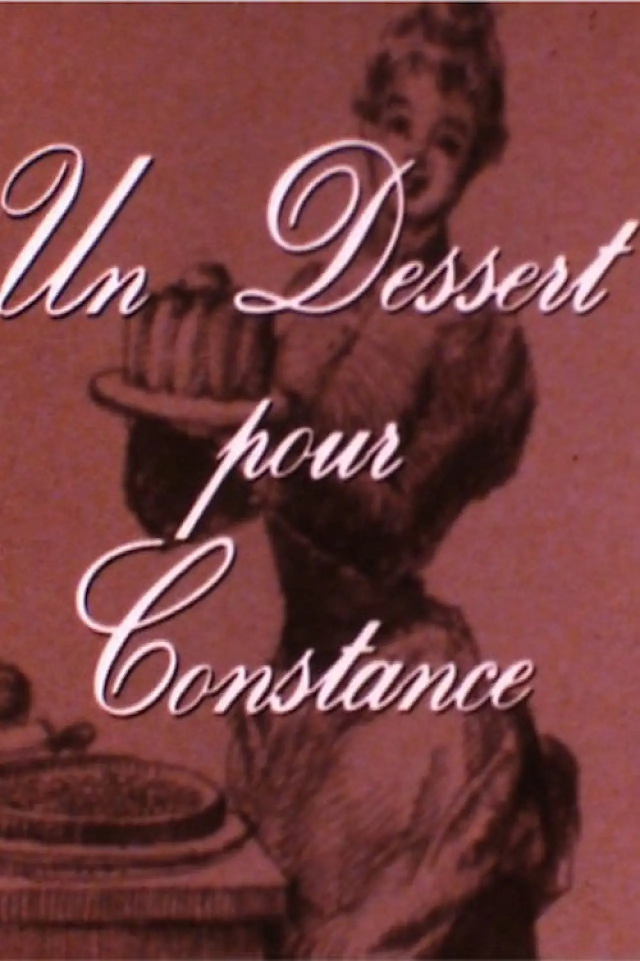 Постер к фильму "Un dessert pour Constance"